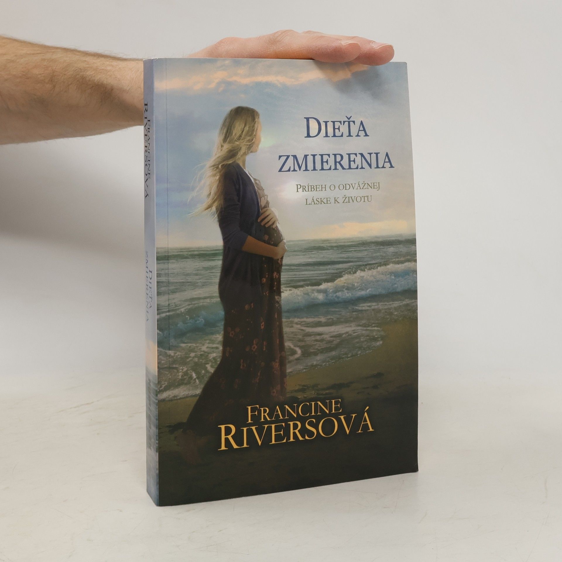 Francine Rivers Dieťa zmierenia