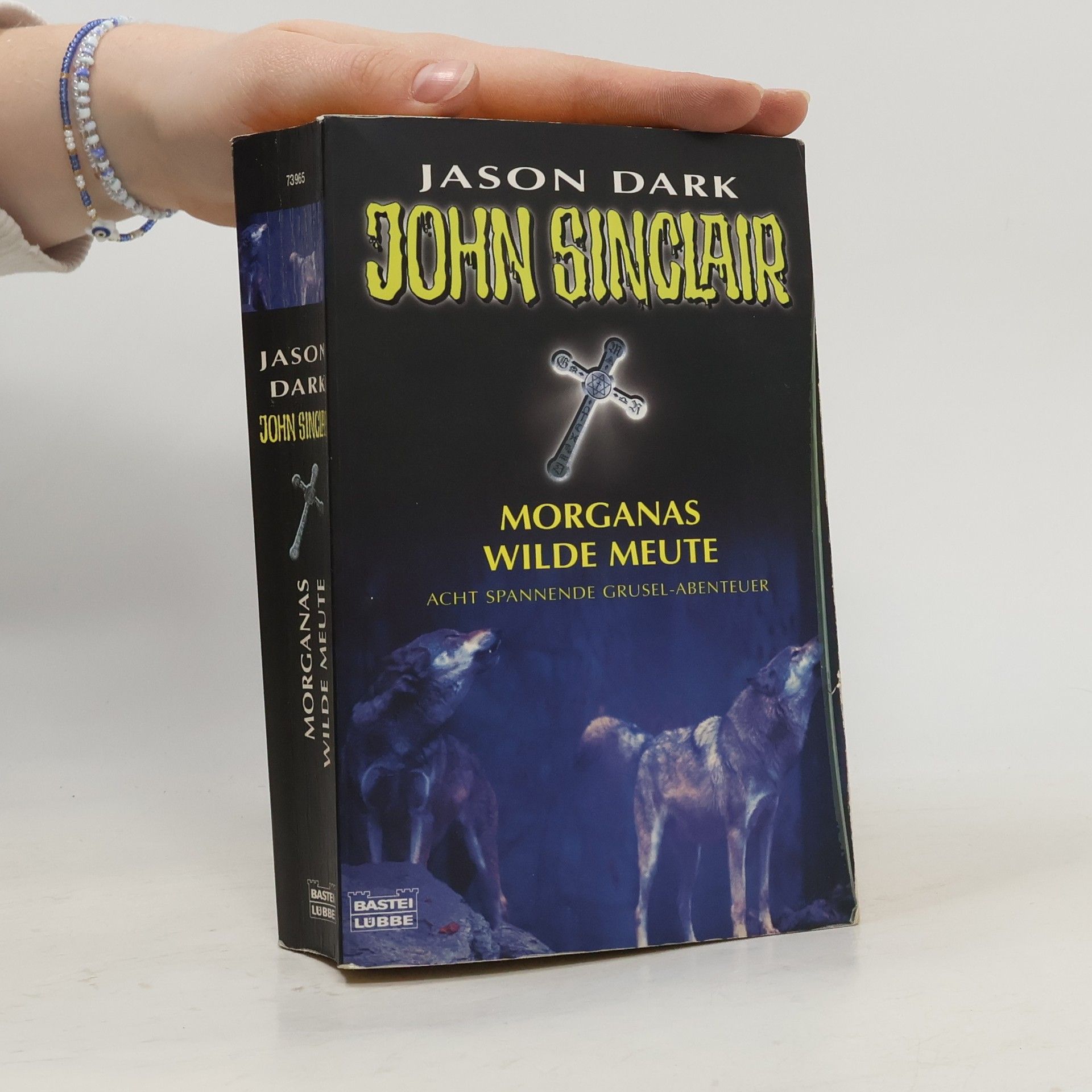 Jason Dark John Sinclair: Morganas wilde Meute. Acht spannende Grusel-Abenteuer