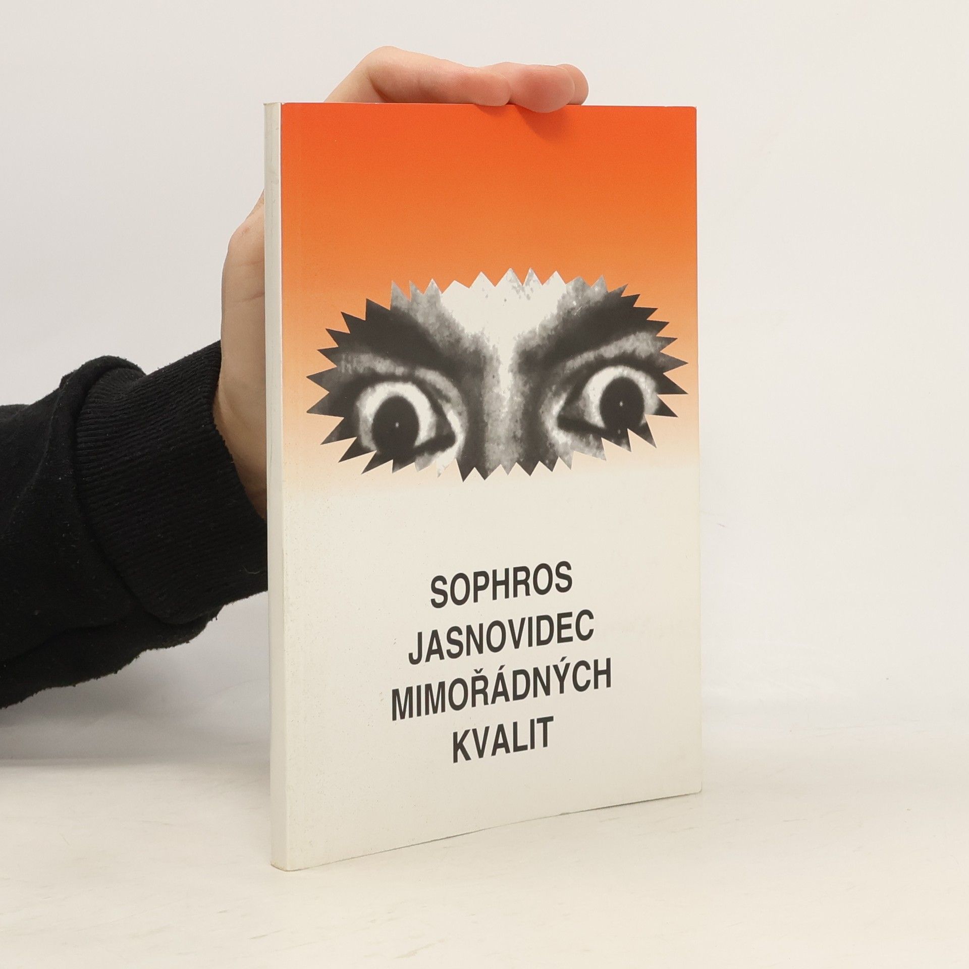 Sophros, jasnovidec mimořádných kvalit