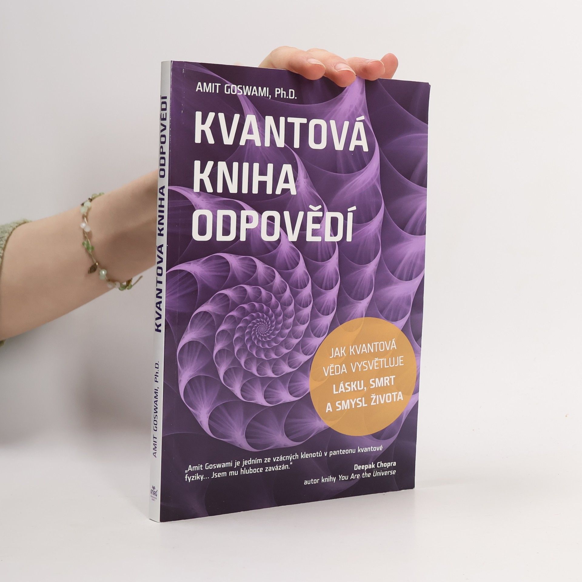 Amit Goswami Kvantová kniha odpovědí