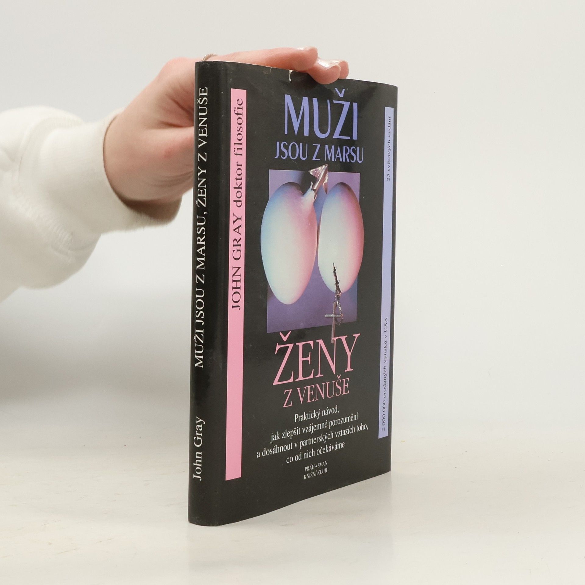 John Gray Muži jsou z Marsu, ženy z Venuše