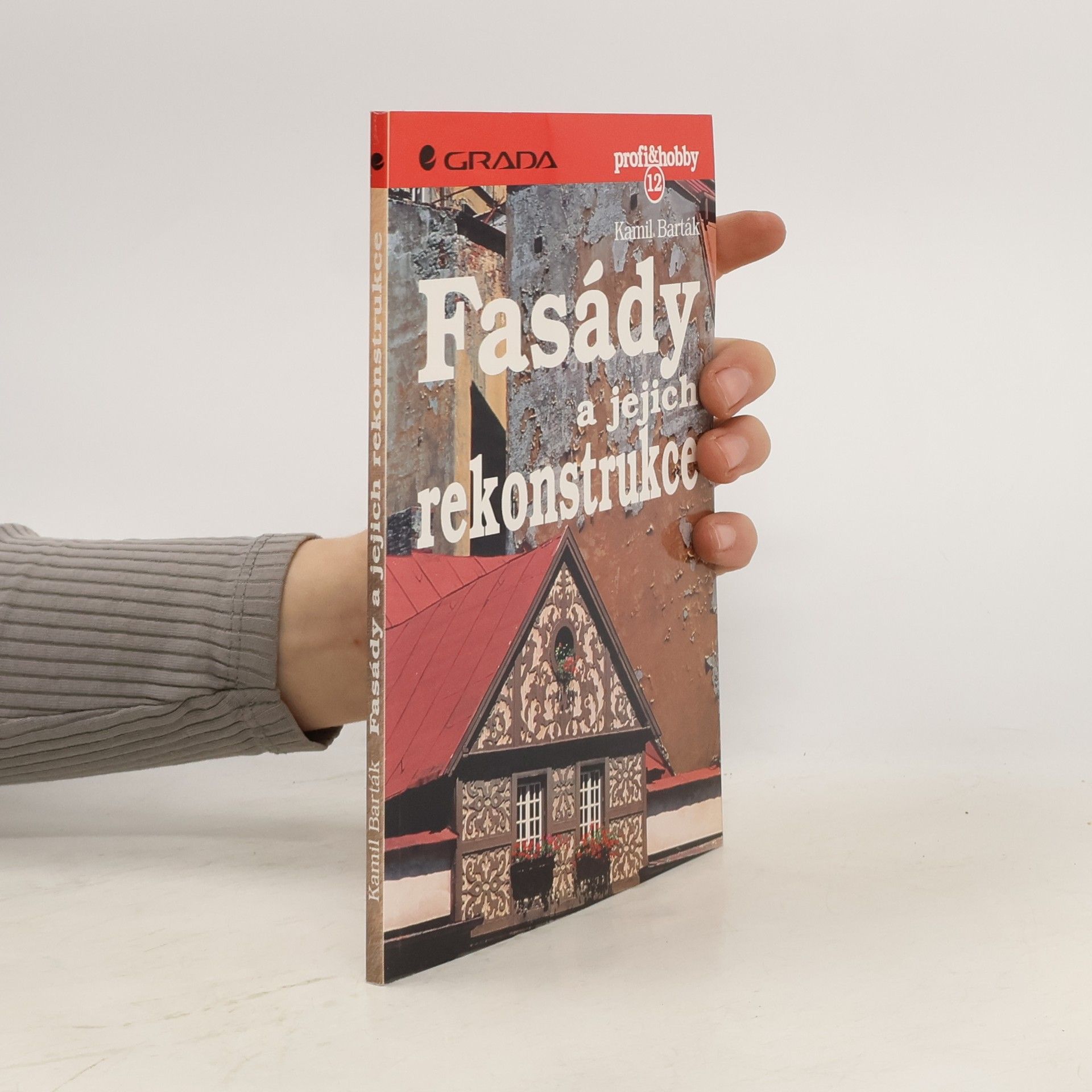 Kamil Barták Fasády a jejich rekonstrukce