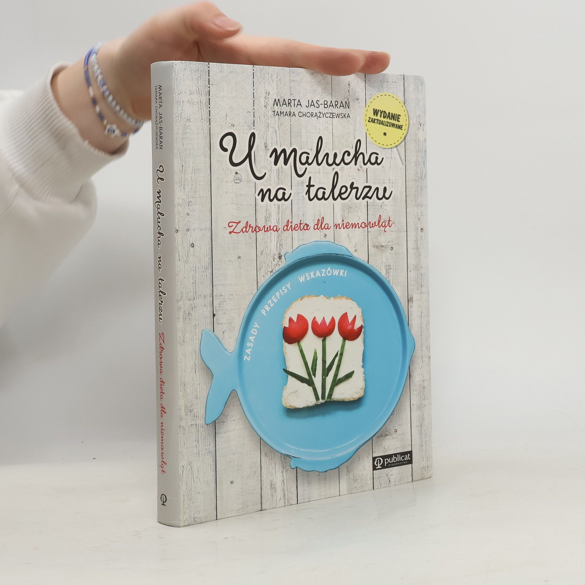 Autorenkollektiv U malucha na talerzu Zdrowa dieta dla niemowląt