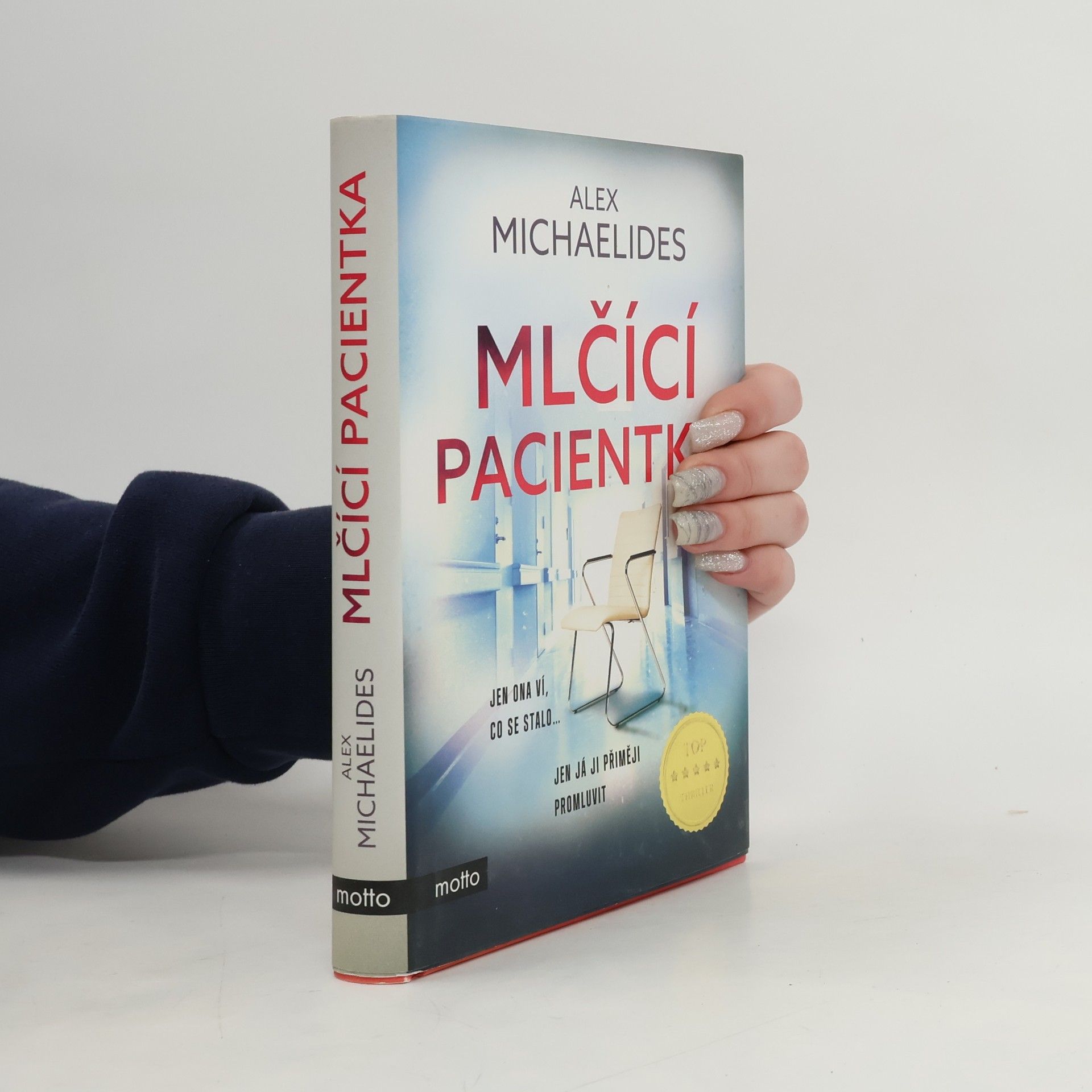 Alex Michaelides Mlčící pacientka
