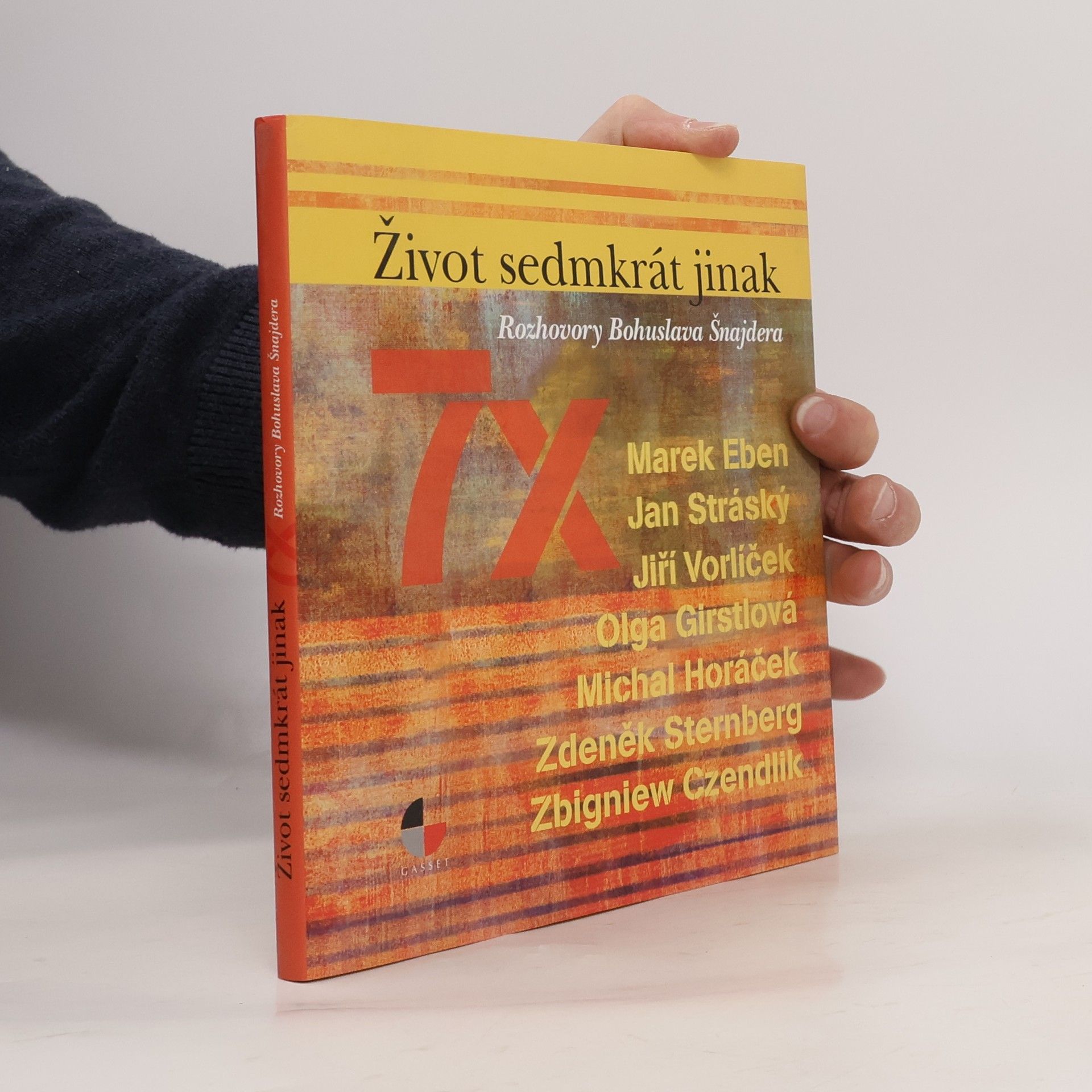 Bohuslav Šnajder Život sedmkrát jinak