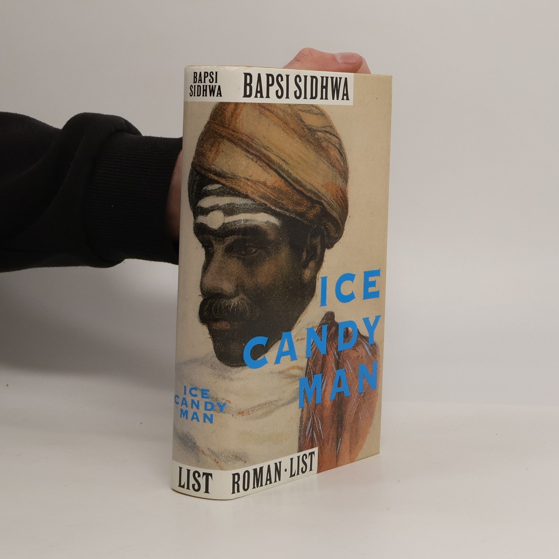 Bapsi Sidhwa Ice-Candy-Man. Roman
