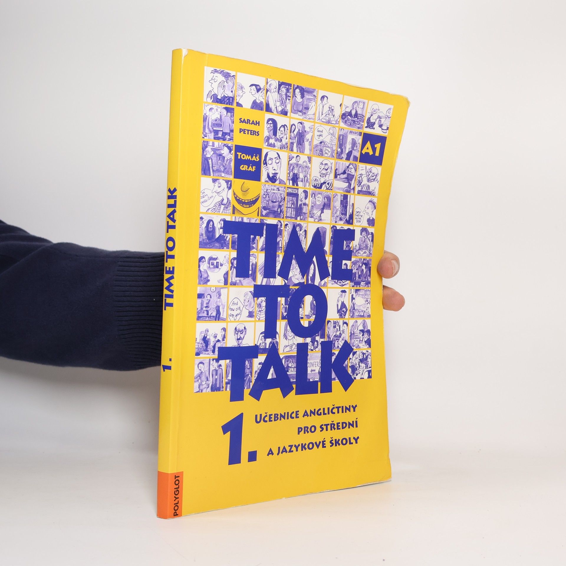 Tomáš Gráf Time to talk 1. Učebnice angličtiny pro střední a jazykové školy