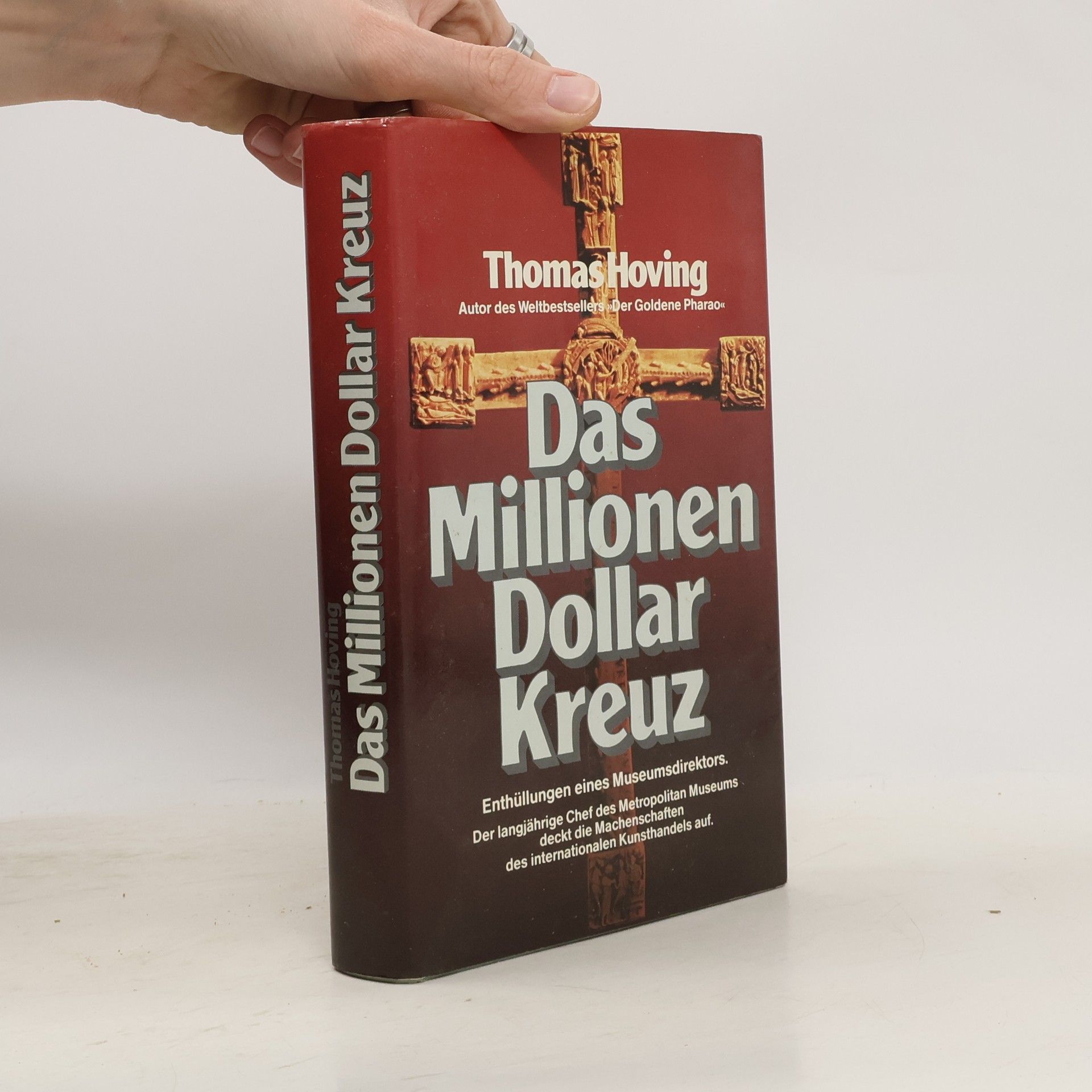Thomas Hoving Das Millionen-Dollar-Kreuz