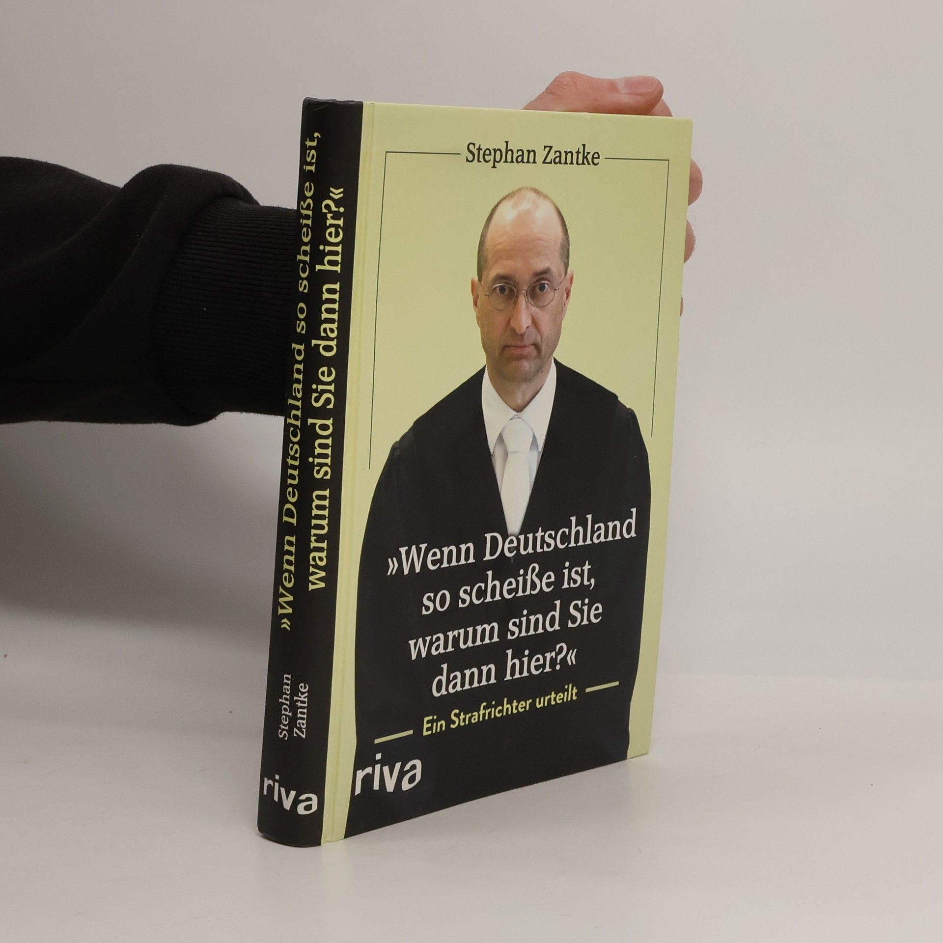 "Wenn Deutschland so scheiße ist, warum sind Sie dann hier?"