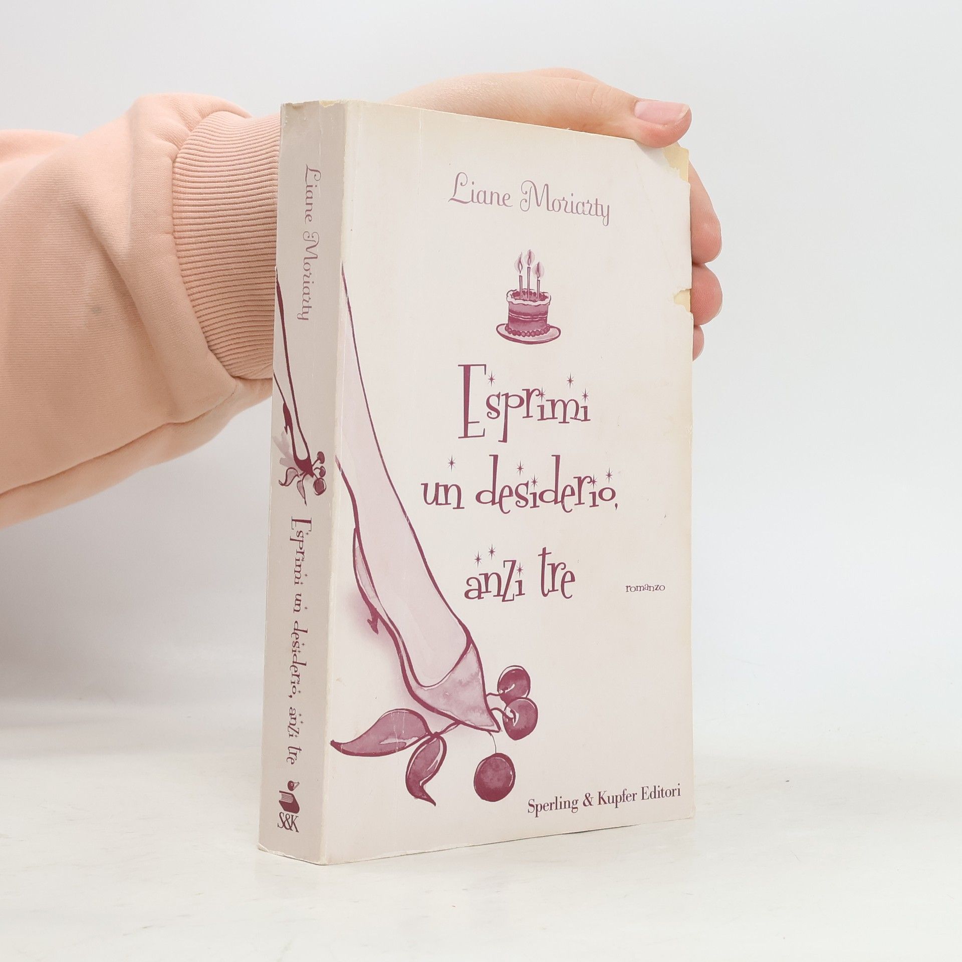 Liane Moriarty Pandora Shocking - 31: Esprimi un desiderio, anzi tre