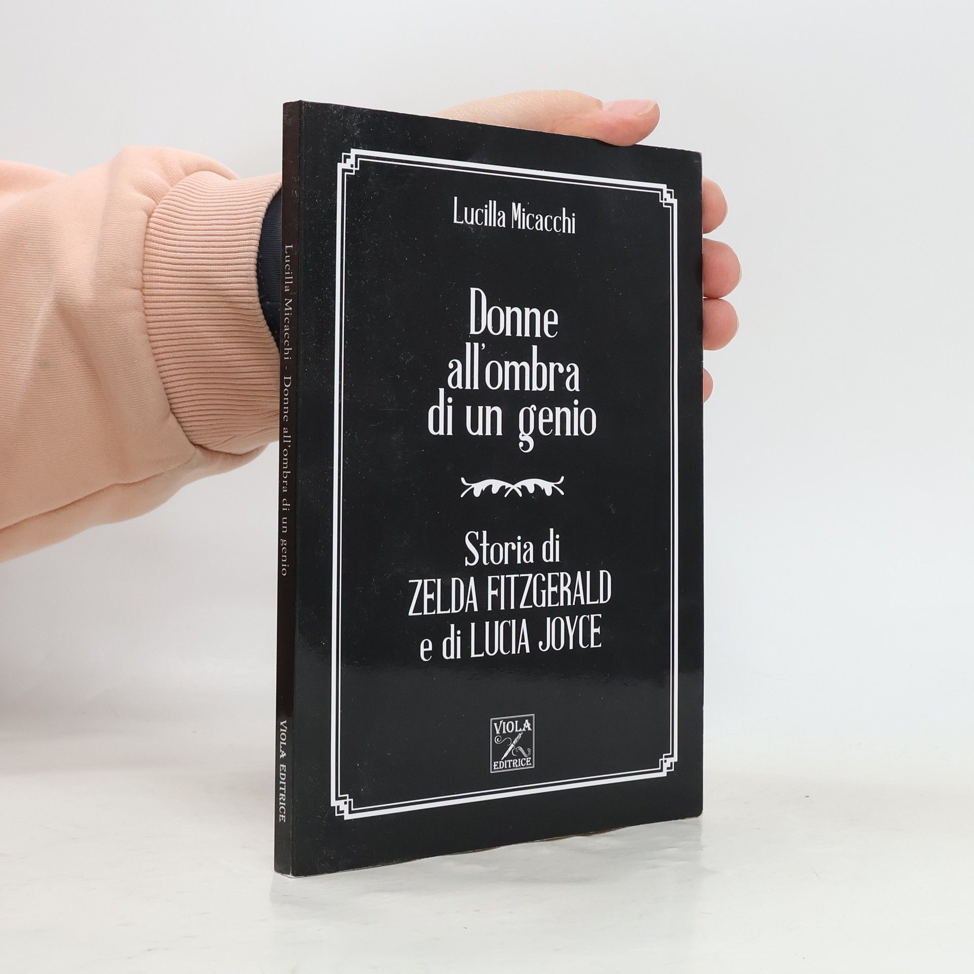 Lucilla Micacchi Donne all'ombra di un genio