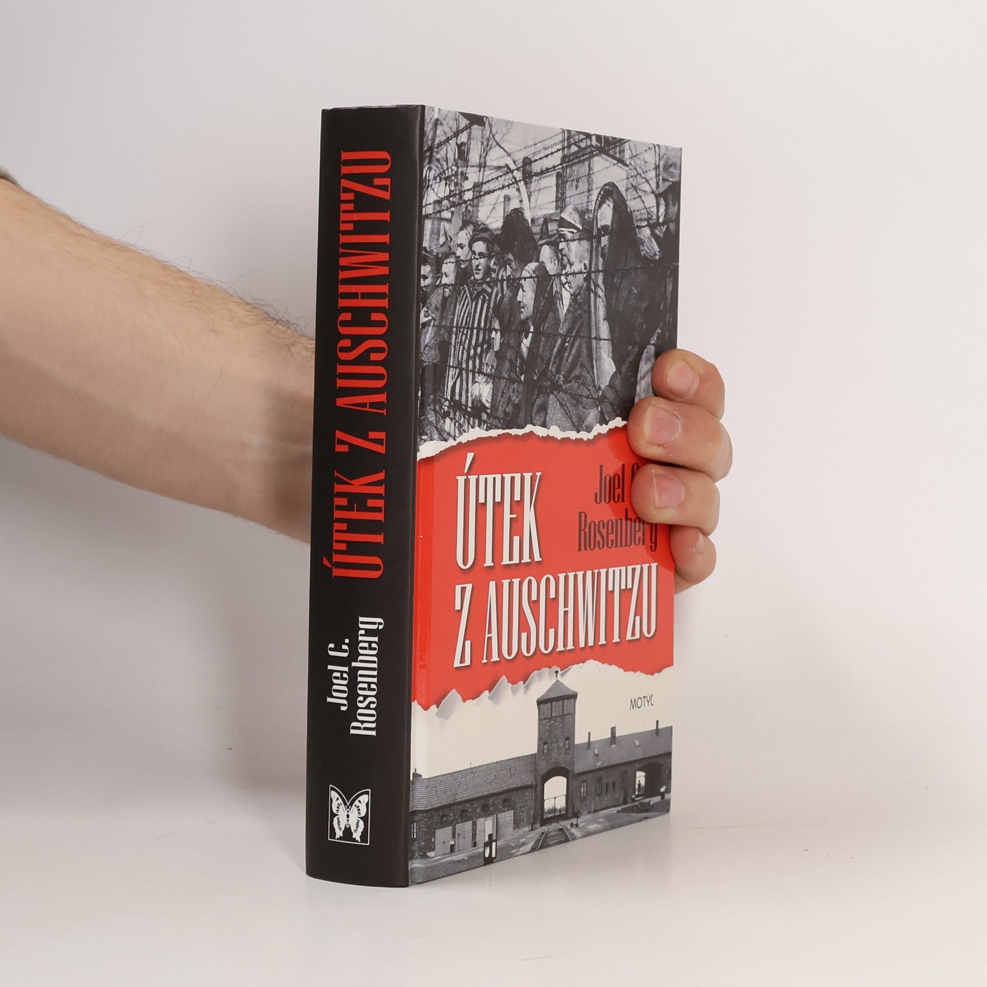 Joel C. Rosenberg Útek z Auschwitzu