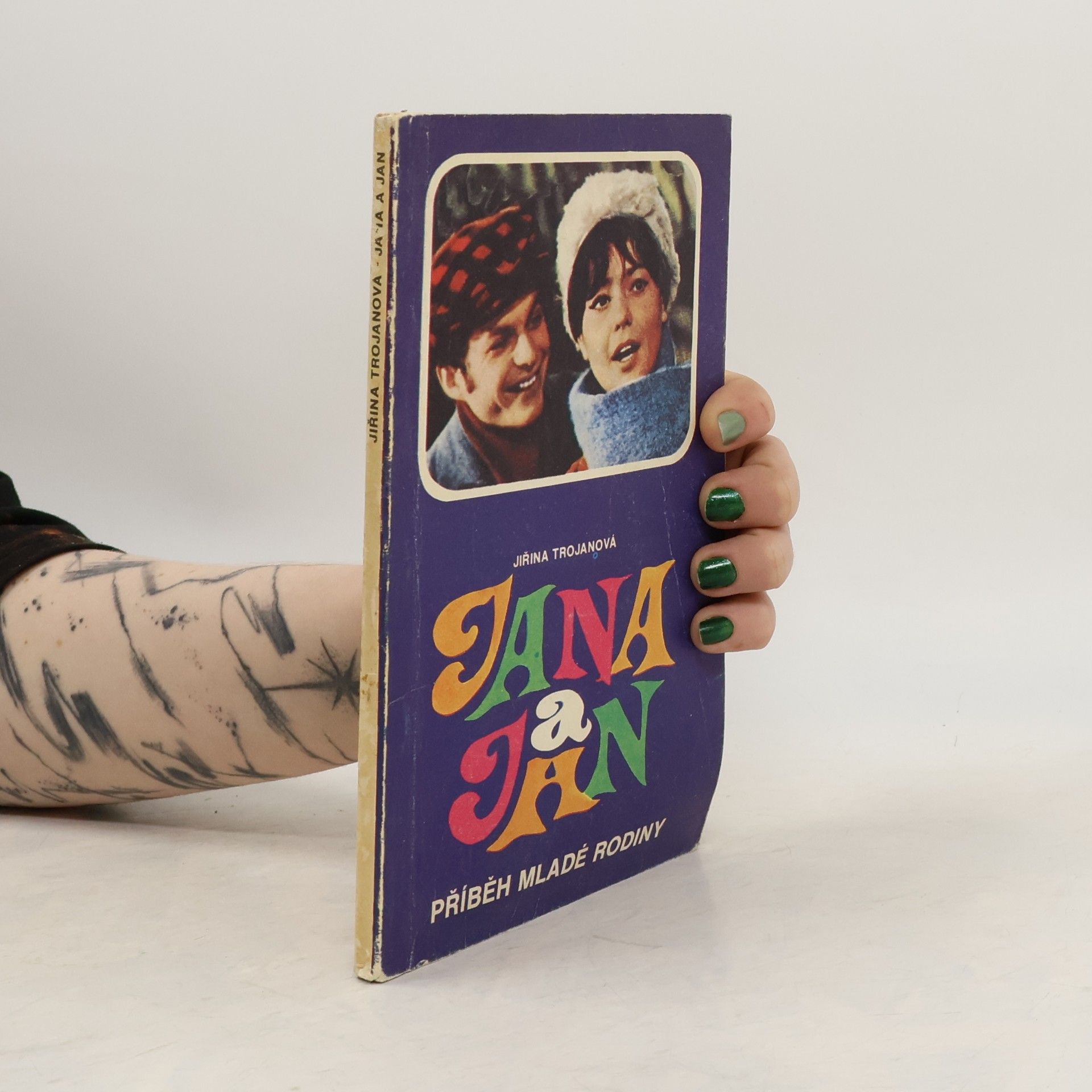 Jiřina Trojanová Jana a Jan