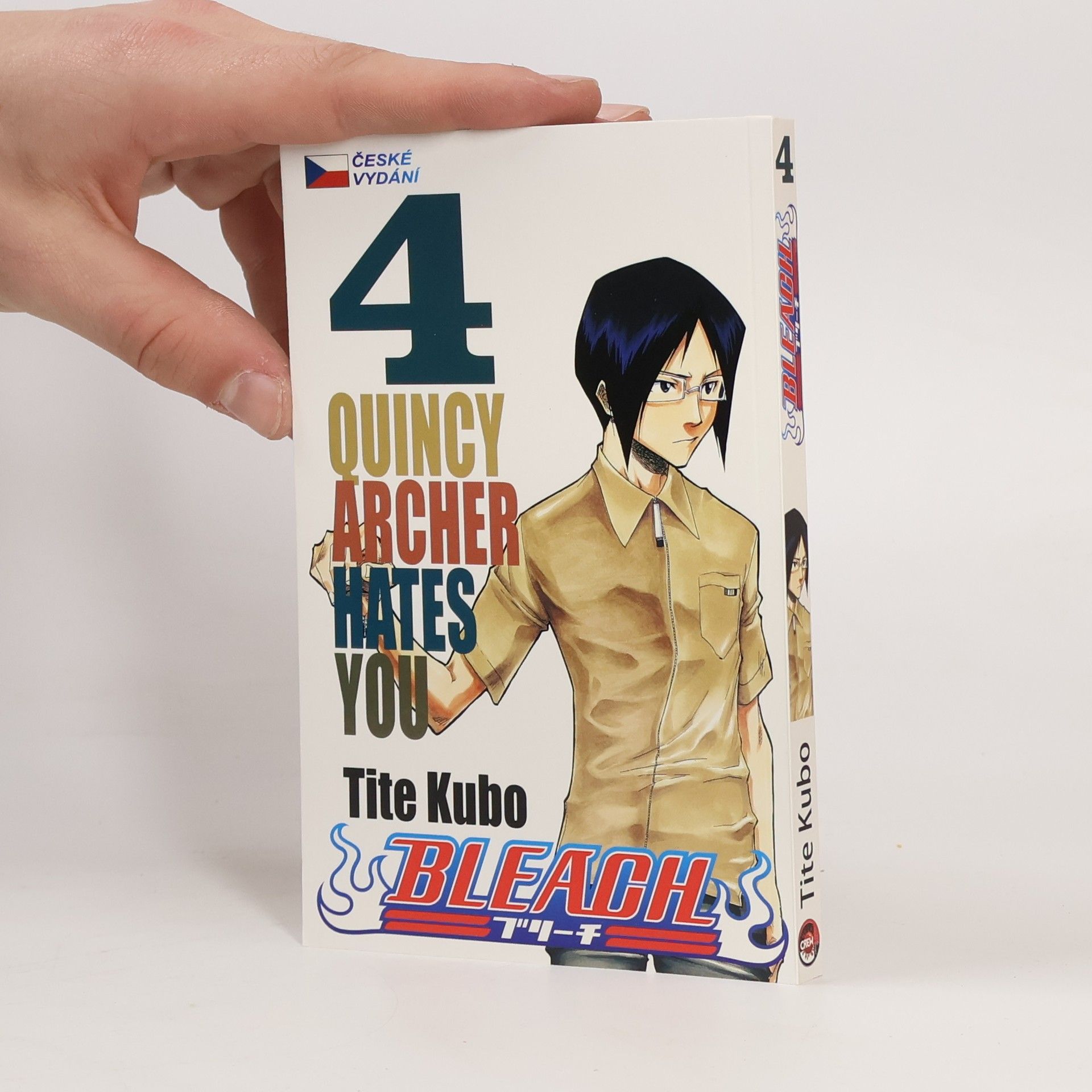 Tite Kubo Bleach. 4, Quincy archer hates you