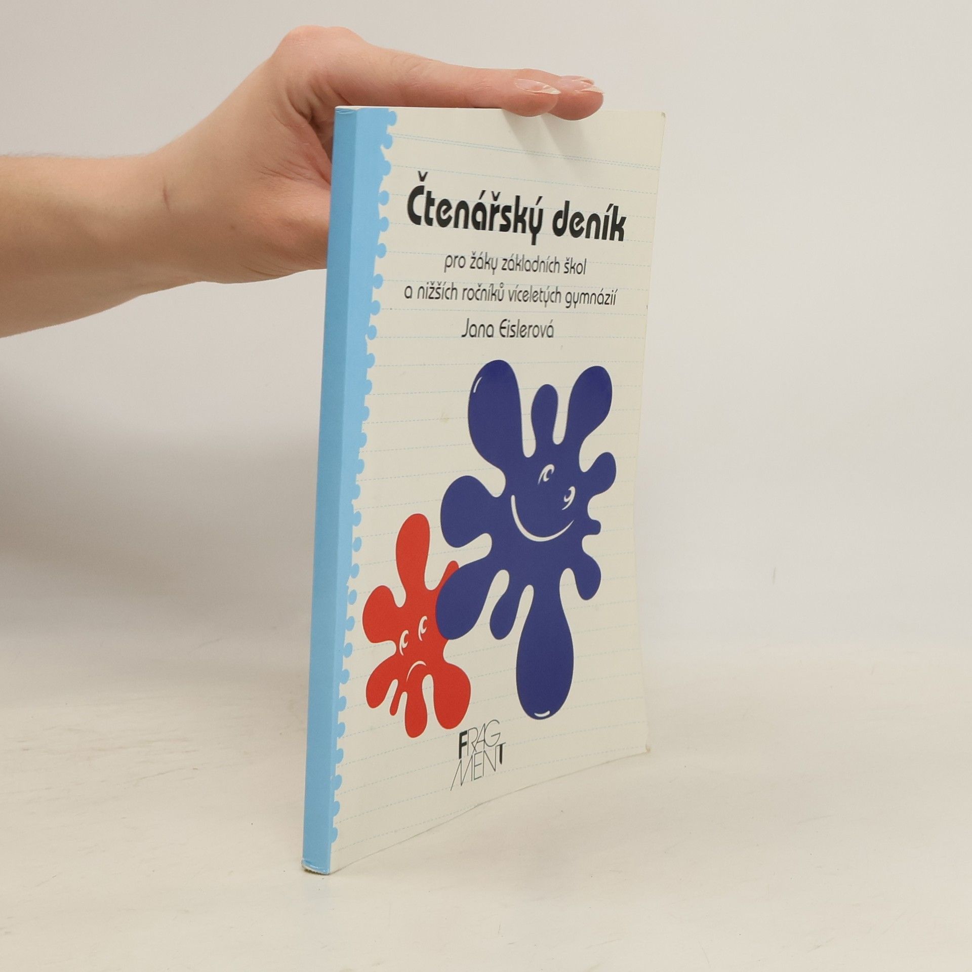 Jana Eislerová Čtenářský deník: Pro žáky základních škol a nižších ročníků víceletých gymnázií