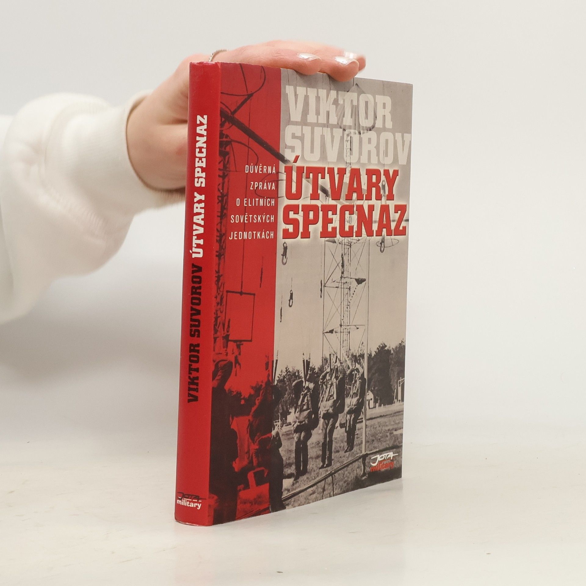 Viktor Suvorov Útvary Specnaz