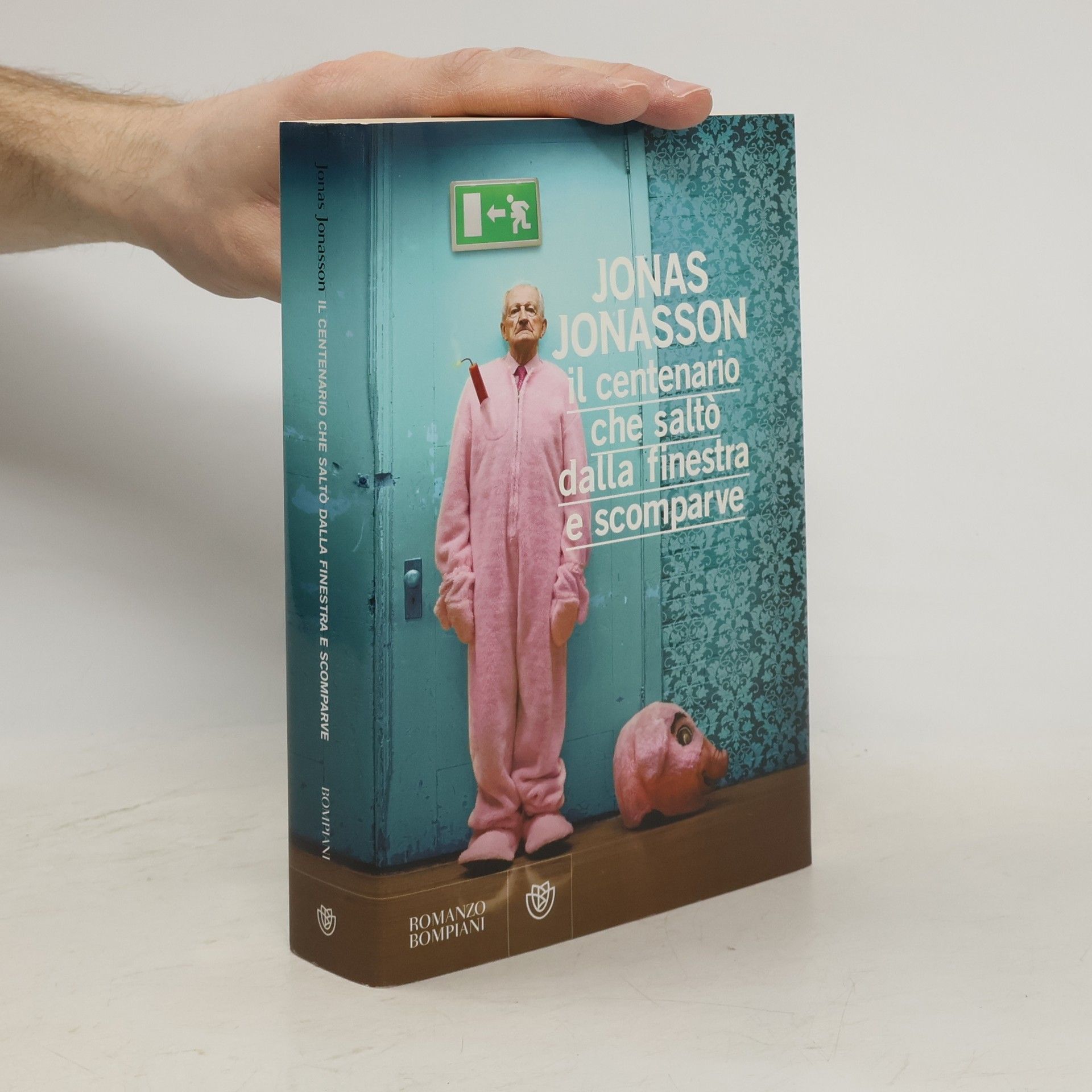 Jonas Jonasson Il centenario che saltò dalla finestra e scomparve
