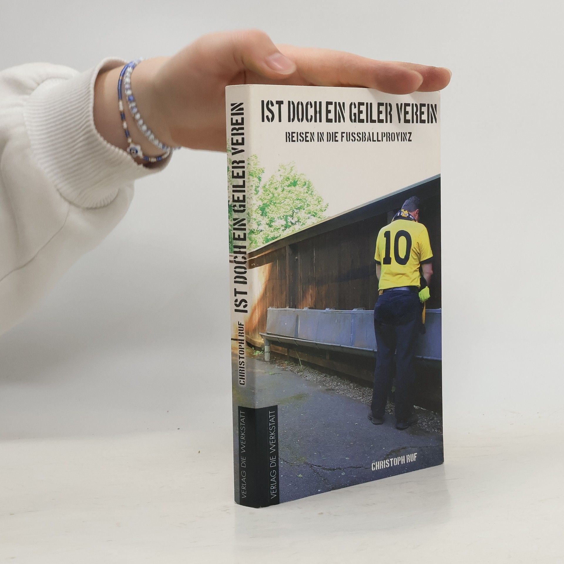 Christoph Ruf Ist doch ein geiler Verein