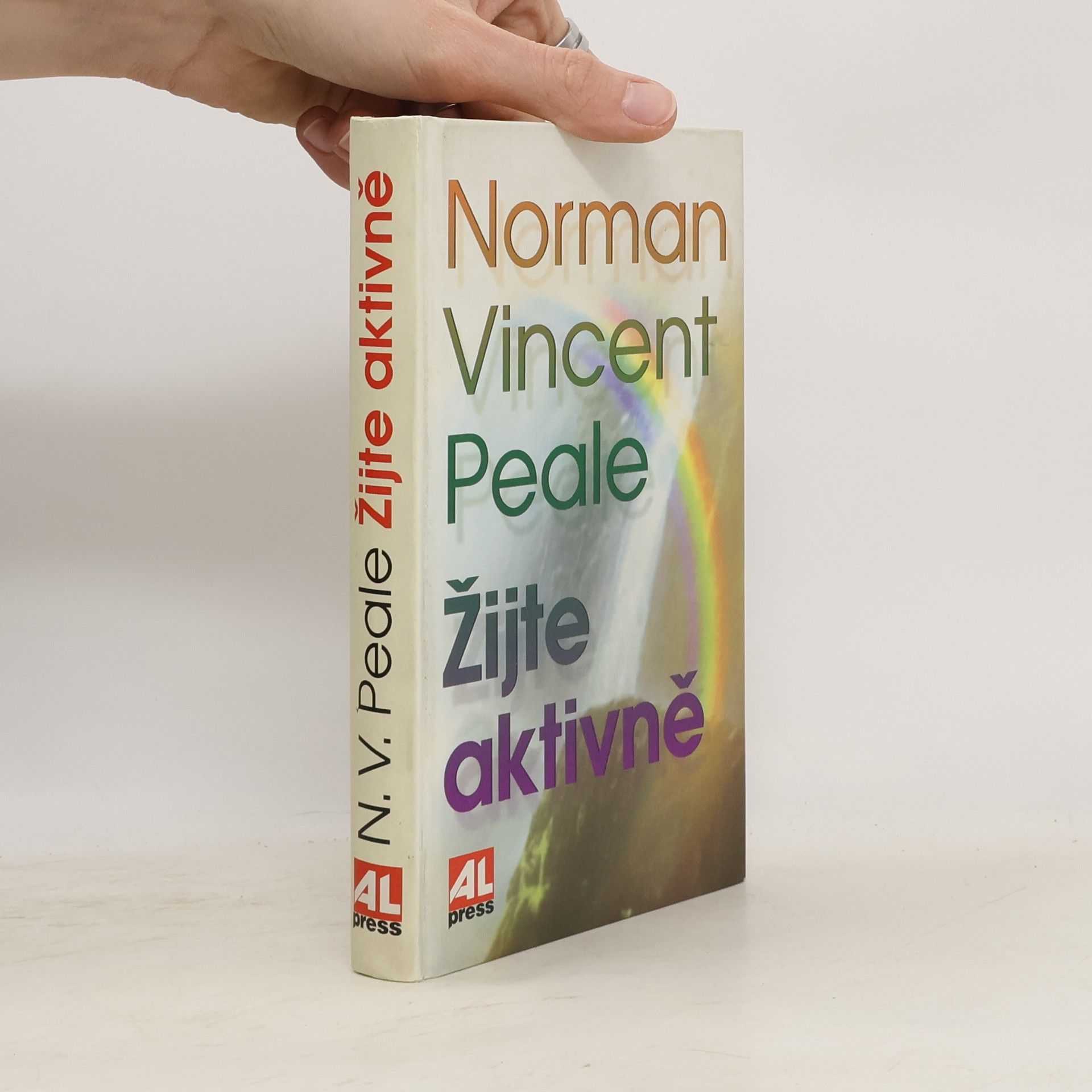 Norman Vincent Peale Žijte aktivně