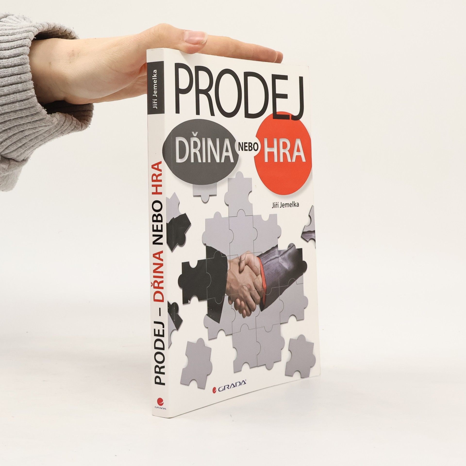 Jiří Jemelka Prodej. Dřina nebo hra