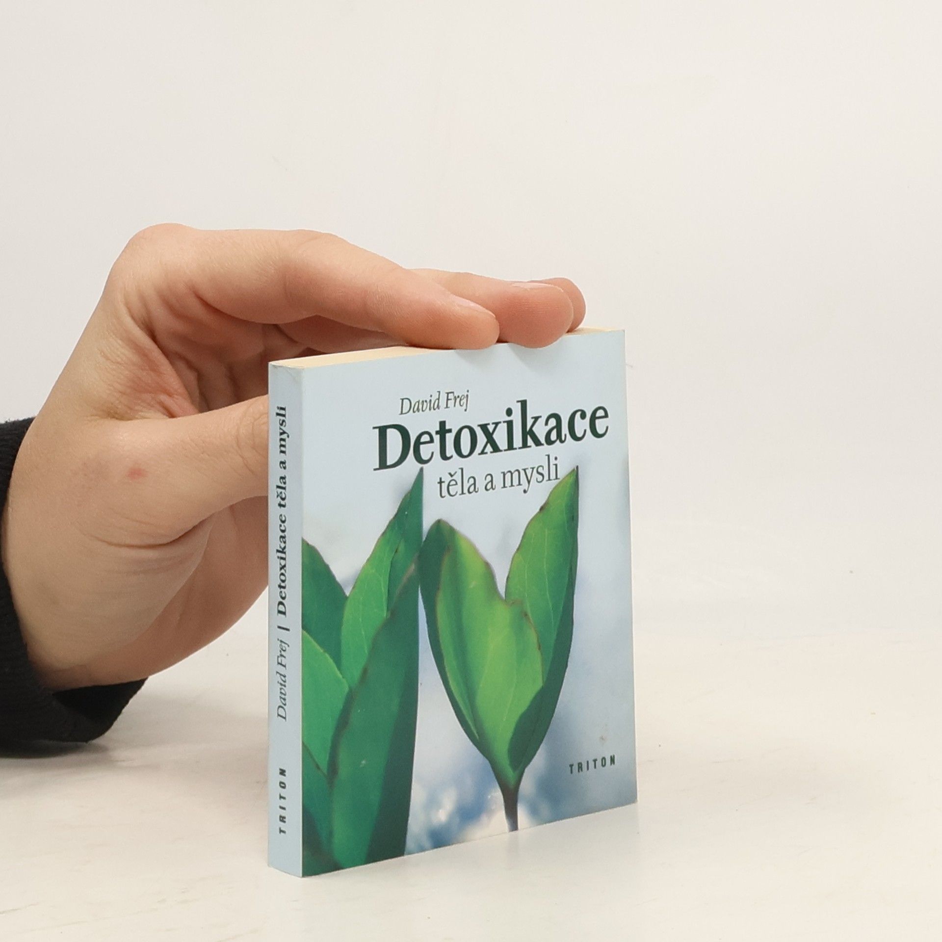 David Frej Detoxikace těla a mysli