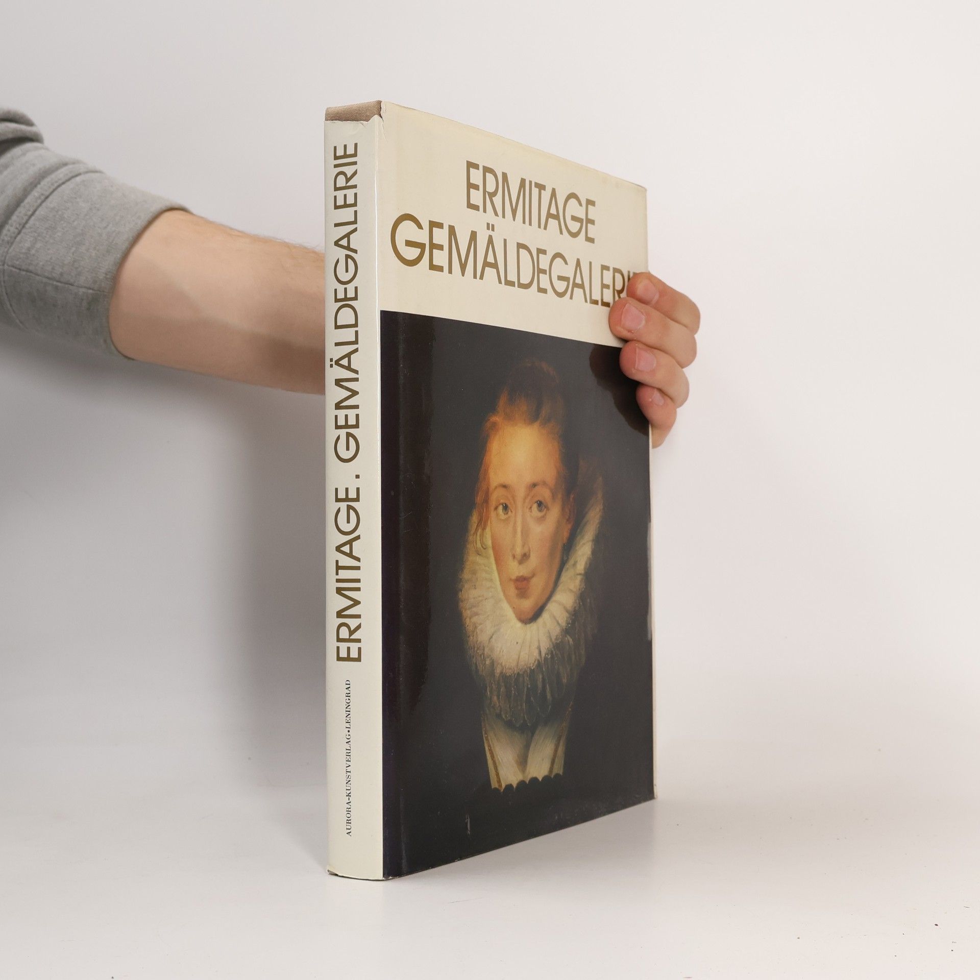 Boris Borisovič Piotrovskij Ermitage Gemäldegalerie. Westeuropäische Malerei des 15. bis 20. Jahrhunderts
