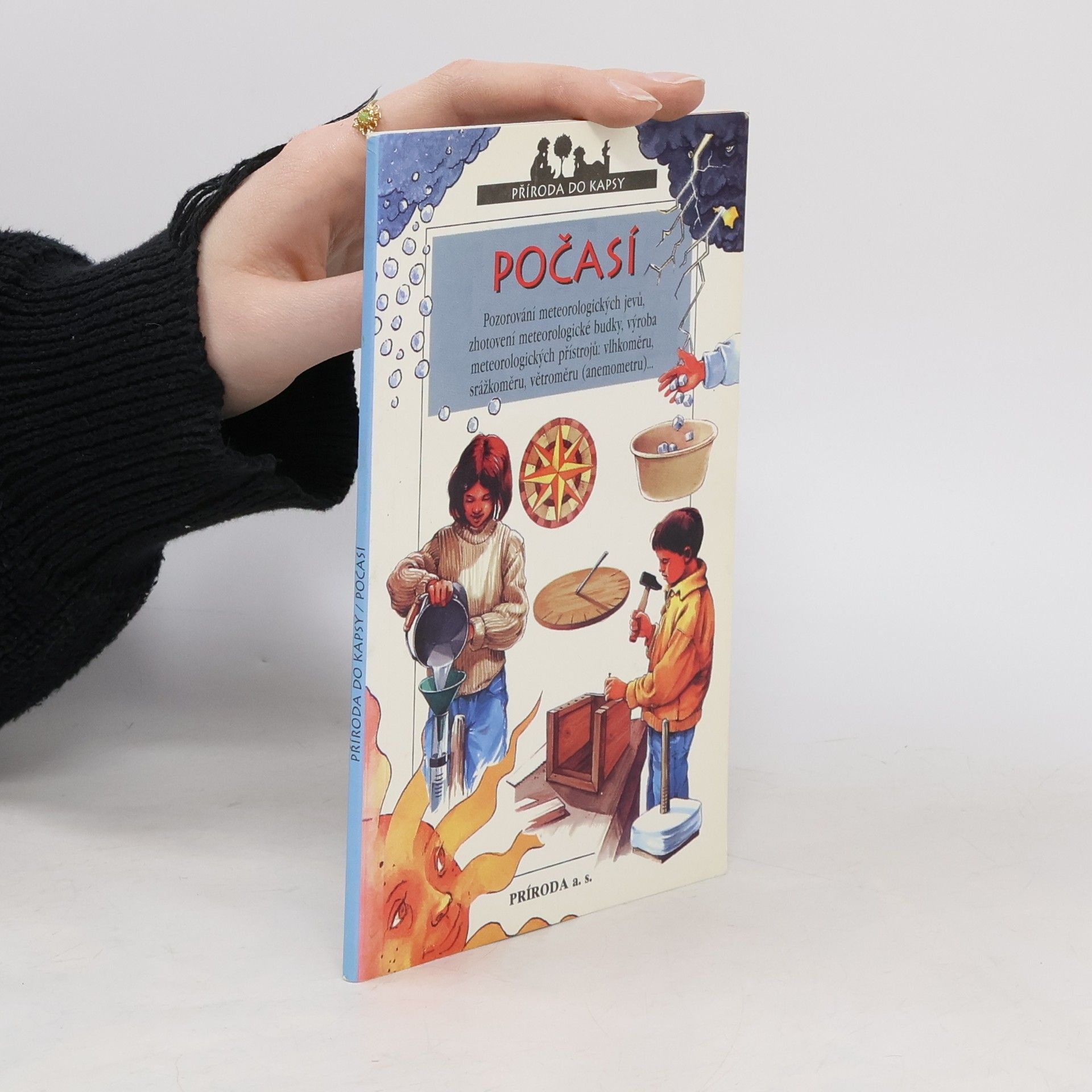 Olivier Mandeix Počasí. Pozorování meteorologických jevů, zhotovení meteorologické budky, výroba meteorologických přístrojů