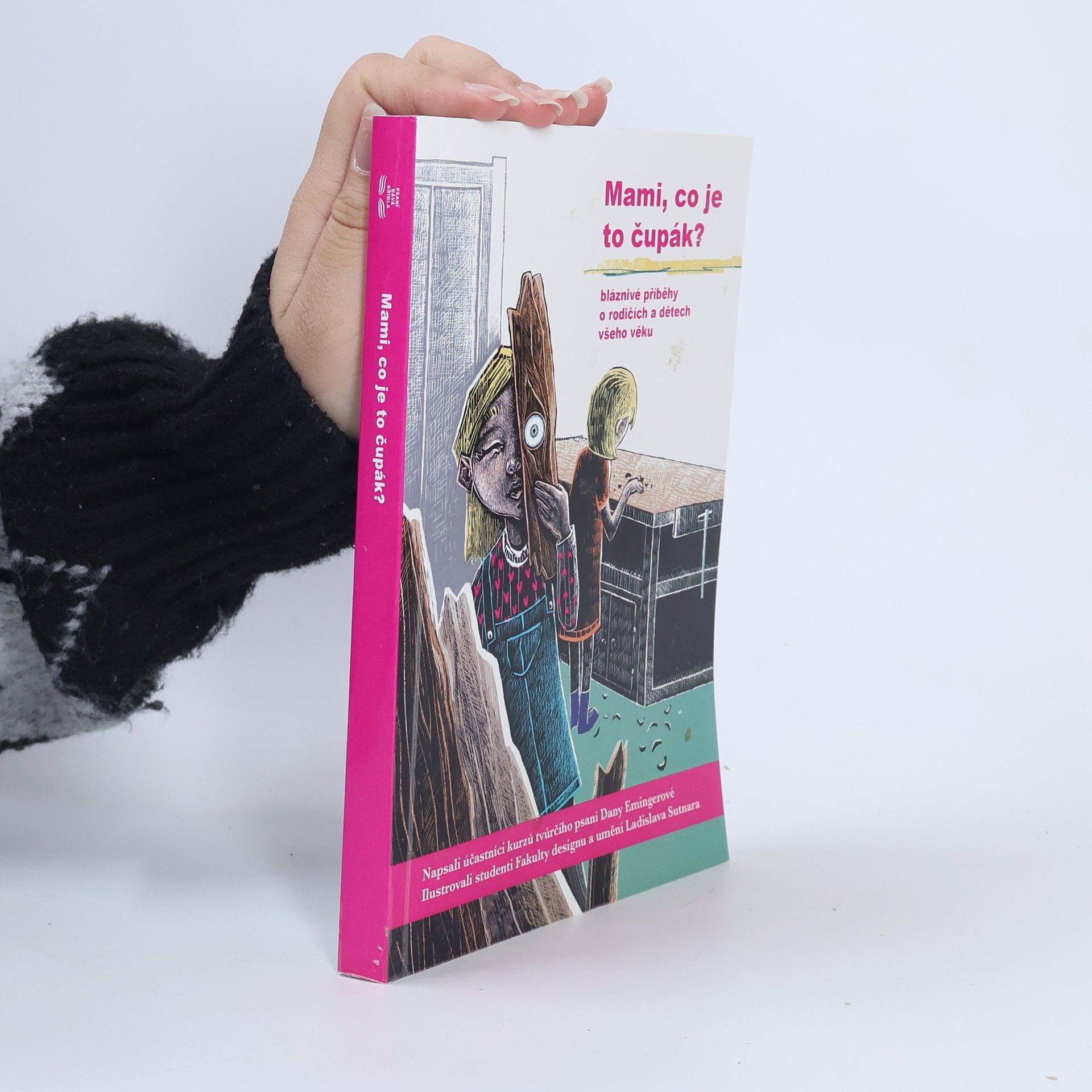 Autorenkollektiv Mami, co je to čupák?: bláznivé příběhy o rodičích a dětech všeho věku