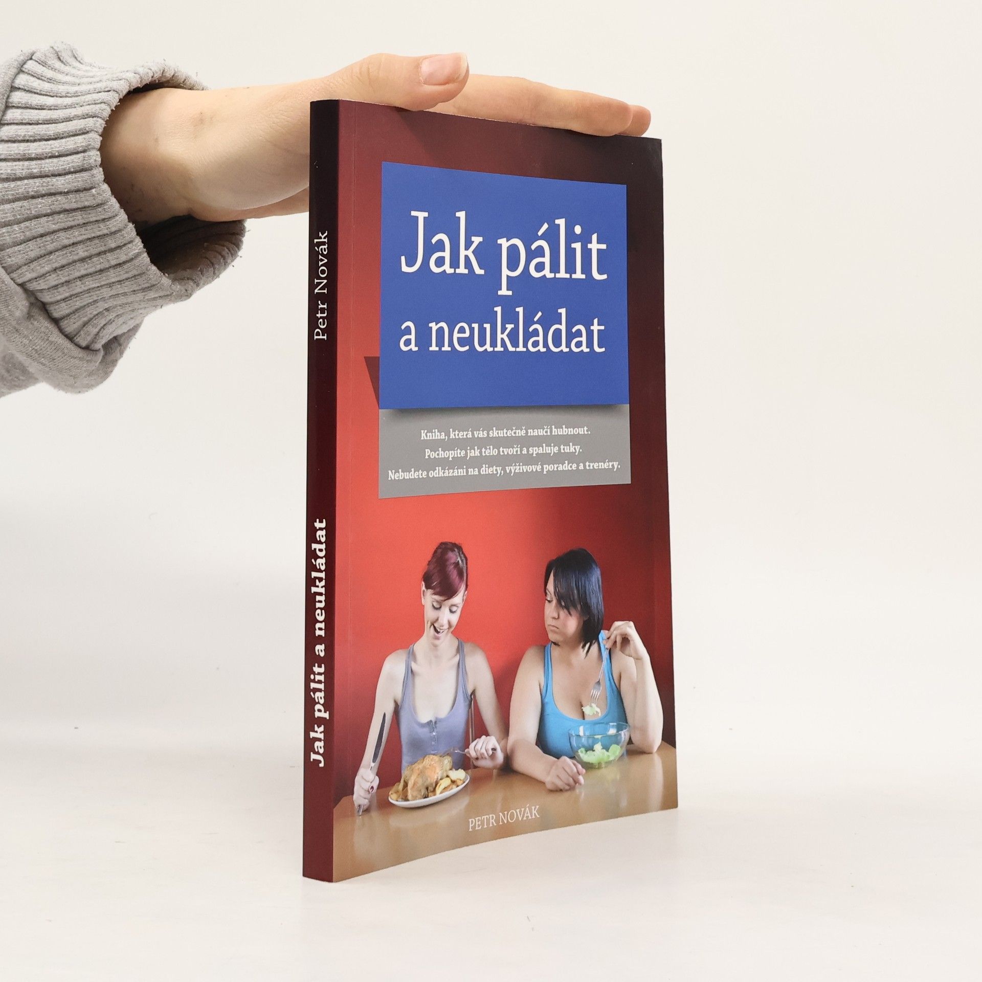 Petr Novák Jak pálit a neukládat