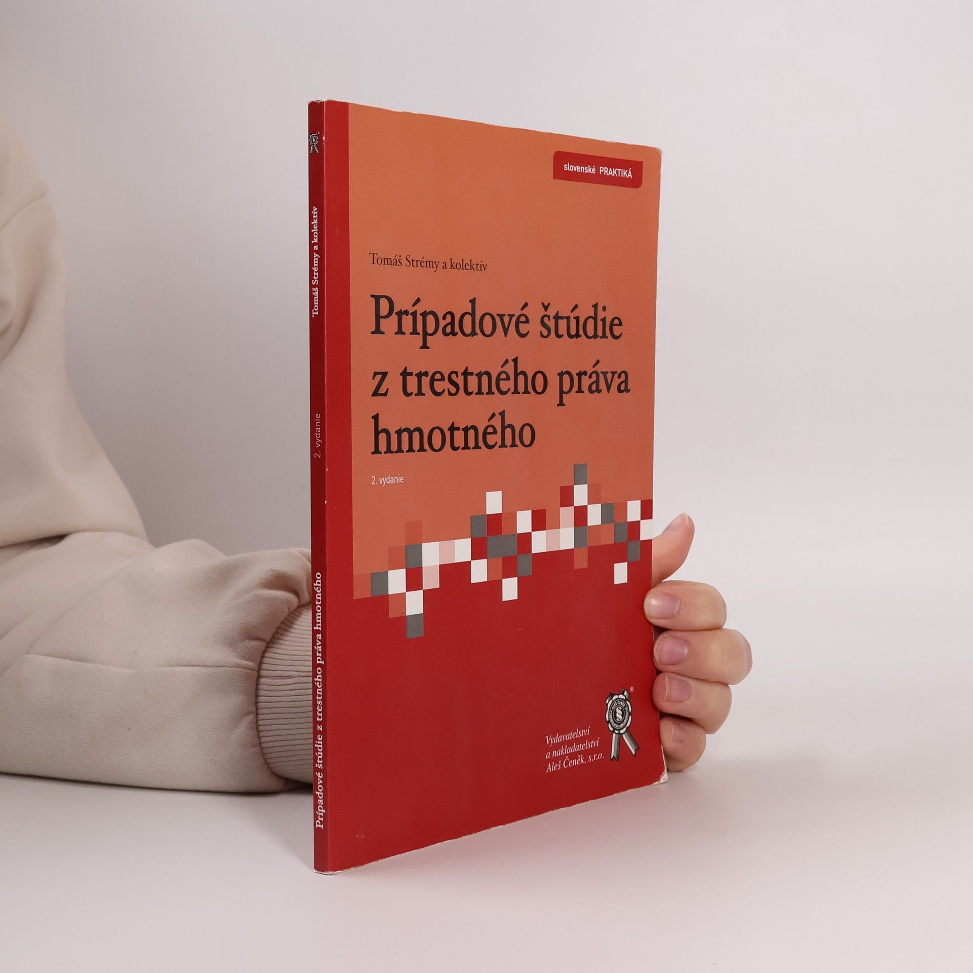 Tomáš Strémy Prípadové štúdie z trestného práva hmotného