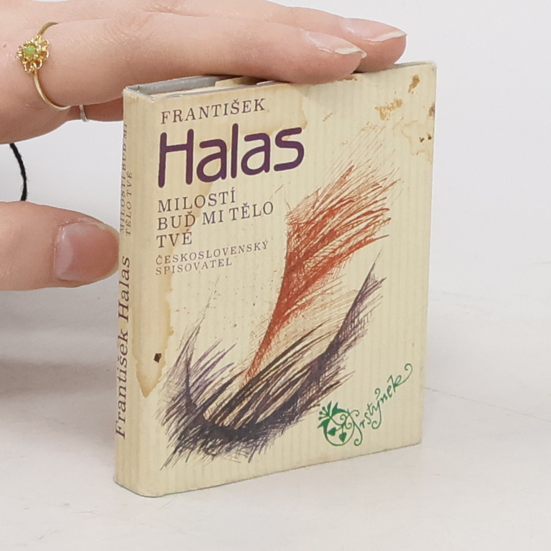 František Halas Milostí buď mi tělo tvé