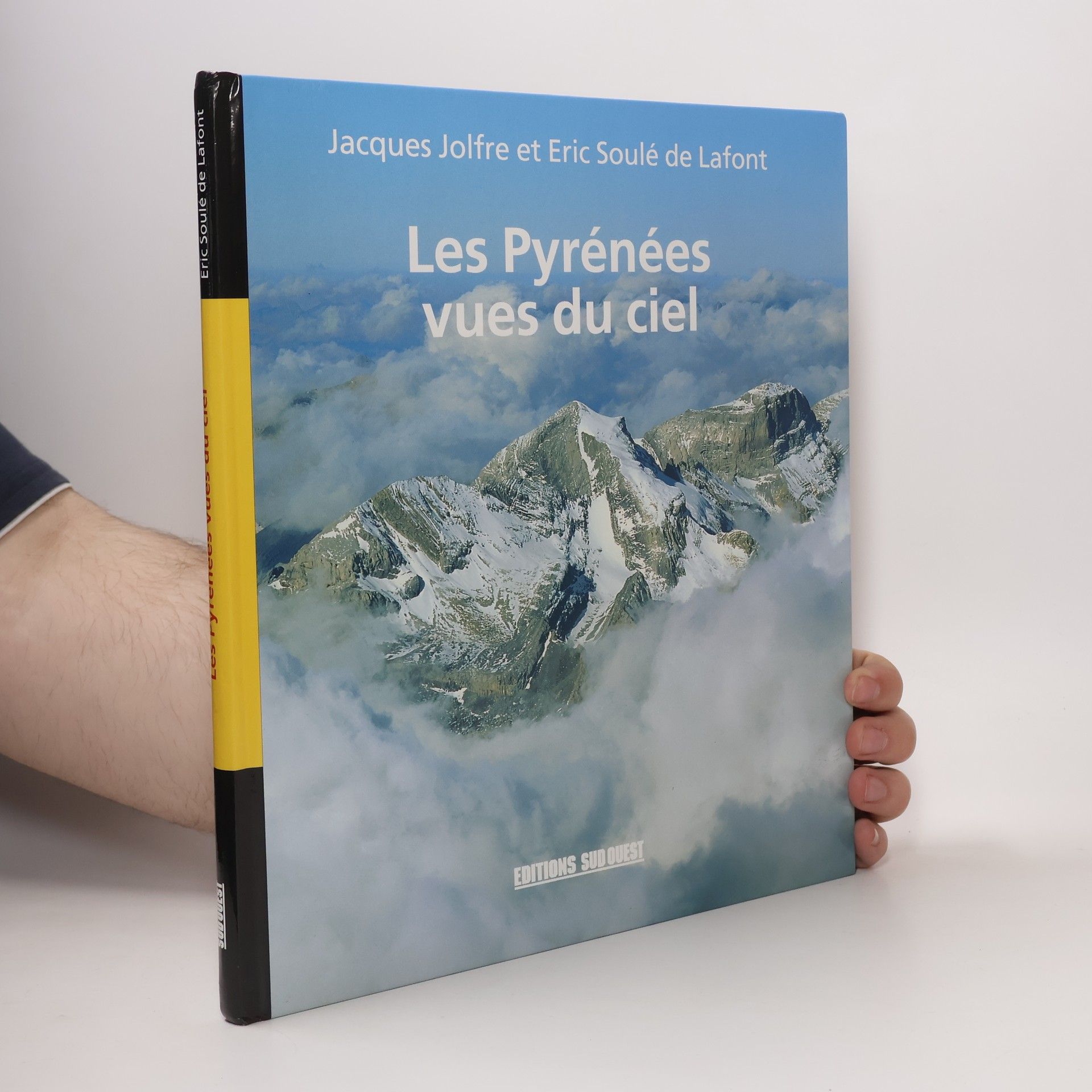 Jacques Jolfre Les Pyrénées vues du ciel