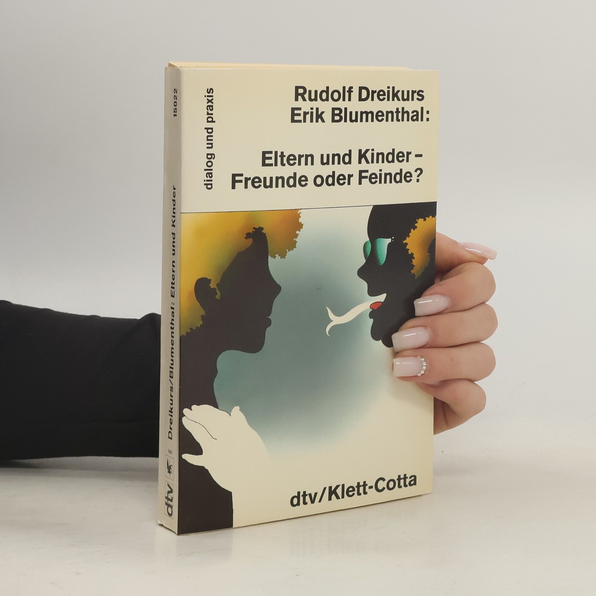 Kolektív autorov Eltern und Kinder - Freunde order Feinde?