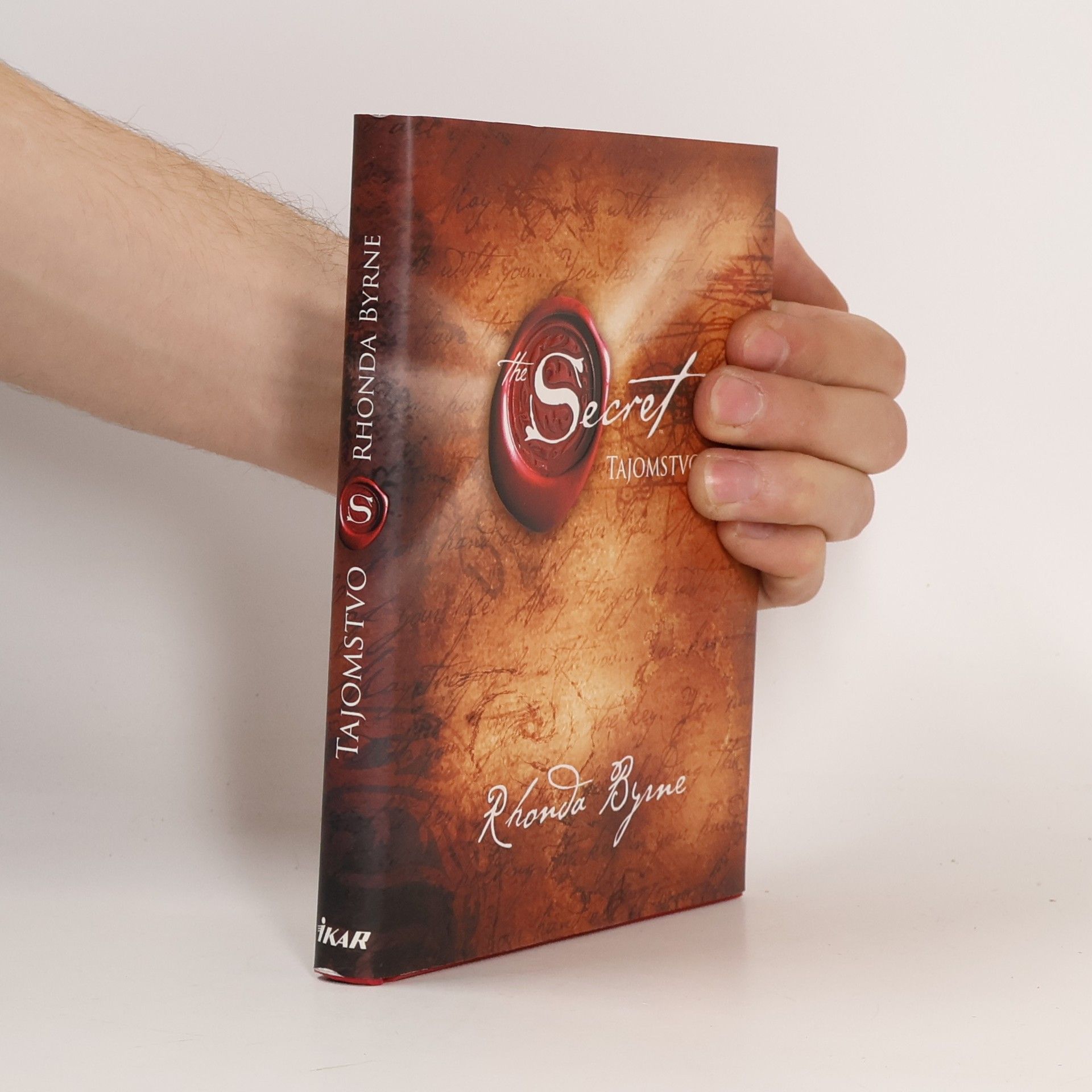 Rhonda Byrne Secret. Tajomstvo