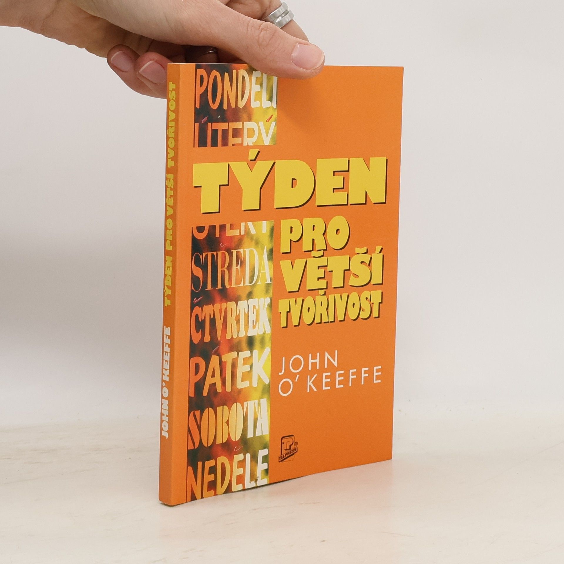 John O'Keeffe Týden pro větší tvořivost