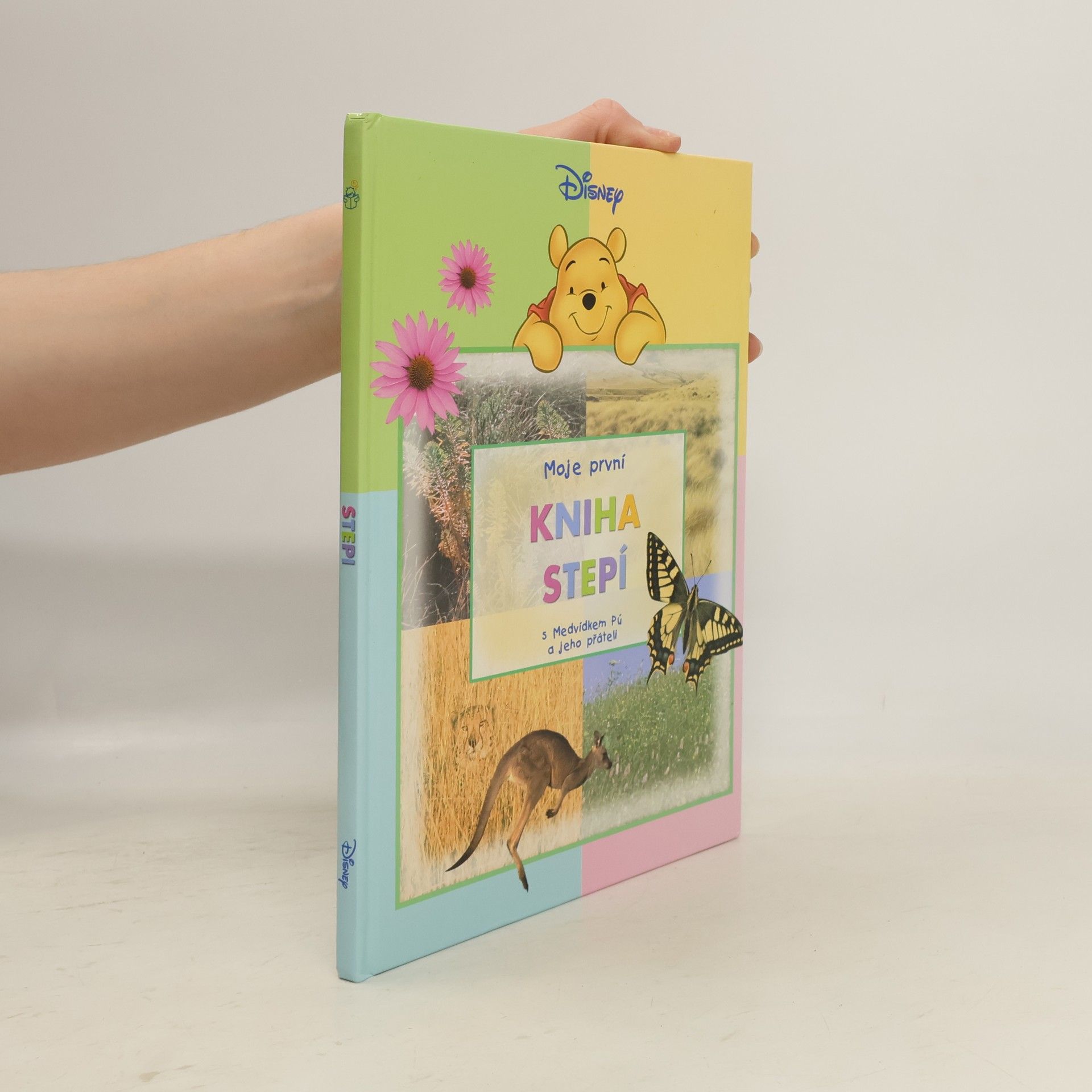 Jitka Mrázková Moje první kniha stepí s Medvídkem Pú a jeho přáteli