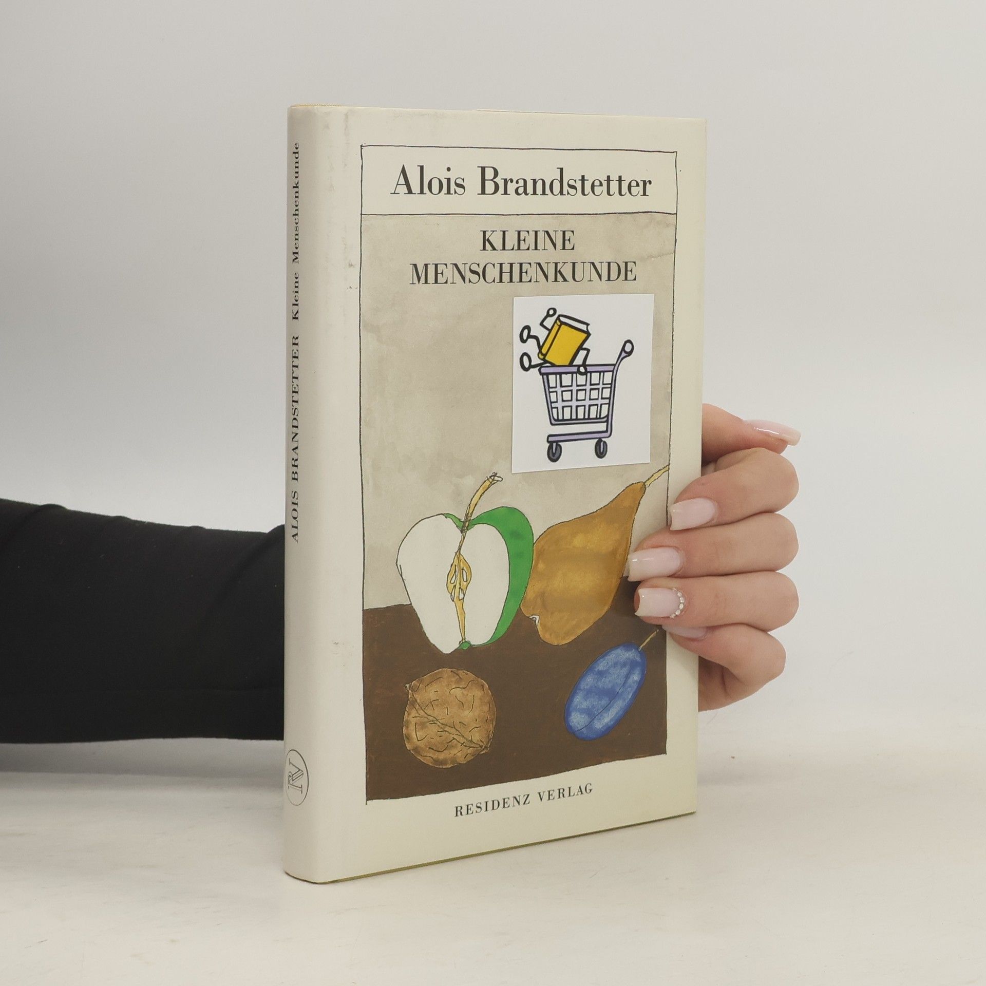 Alois Brandstetter Kleine Menschenkunde