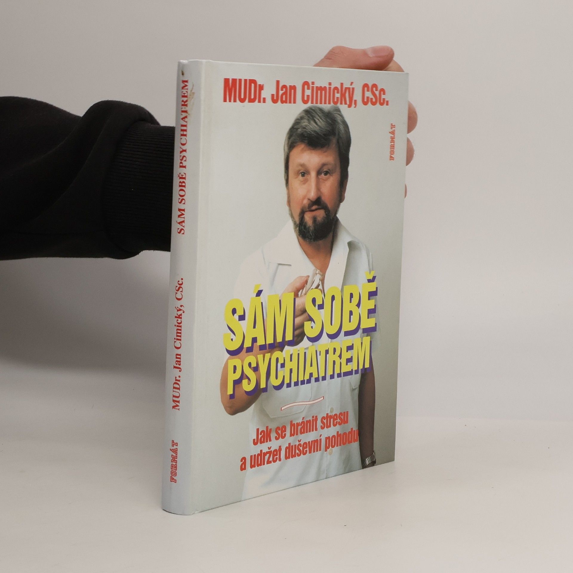 Jan Cimický Sám sobě psychiatrem