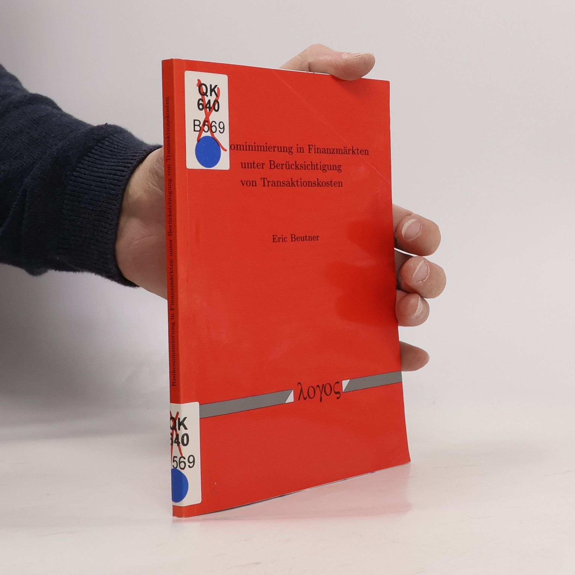 Eric Beutner Risikominimierung in Finanzmärkten unter Berücksichtigung von Transaktionskosten