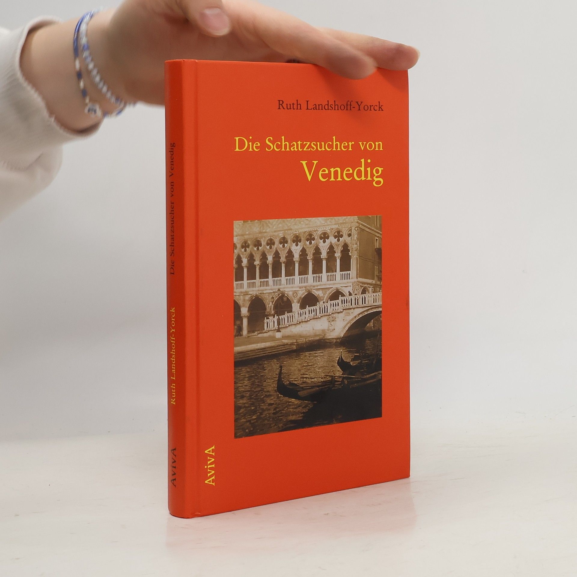 Ruth Landshoff-Yorck Die Schatzsucher von Venedig Erstausgabe aus dem Nachlaß. Hrsg. u. m. Nachw. v. Walter Fähnders