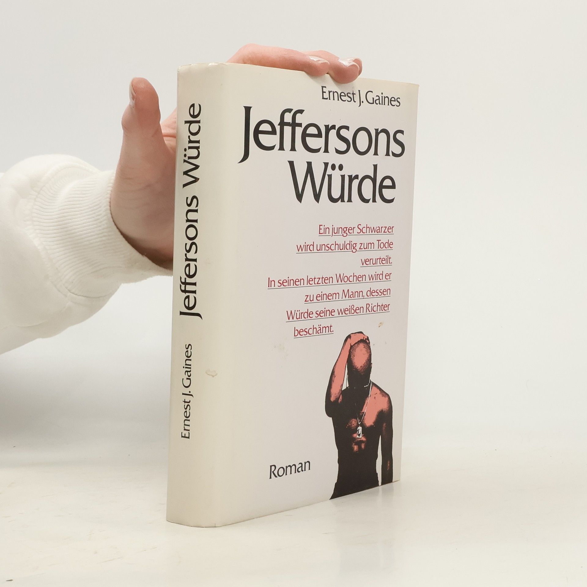 Ernest J. Gaines Jeffersons Würde