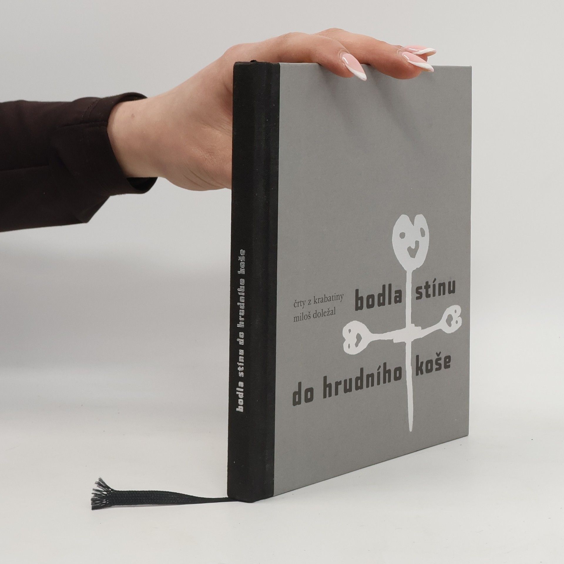 Miloš Doležal Bodla stínu do hrudního koše