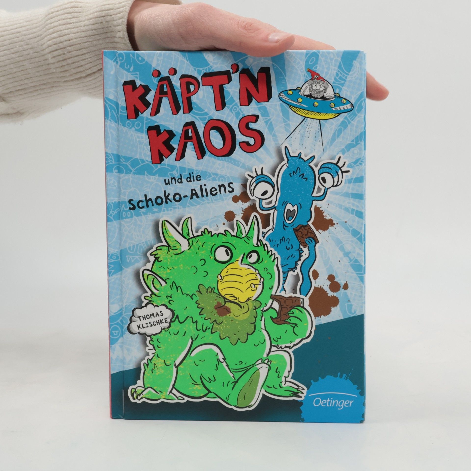 Thomas Klischke Käpt'n Kaos und die Schoko-Aliens