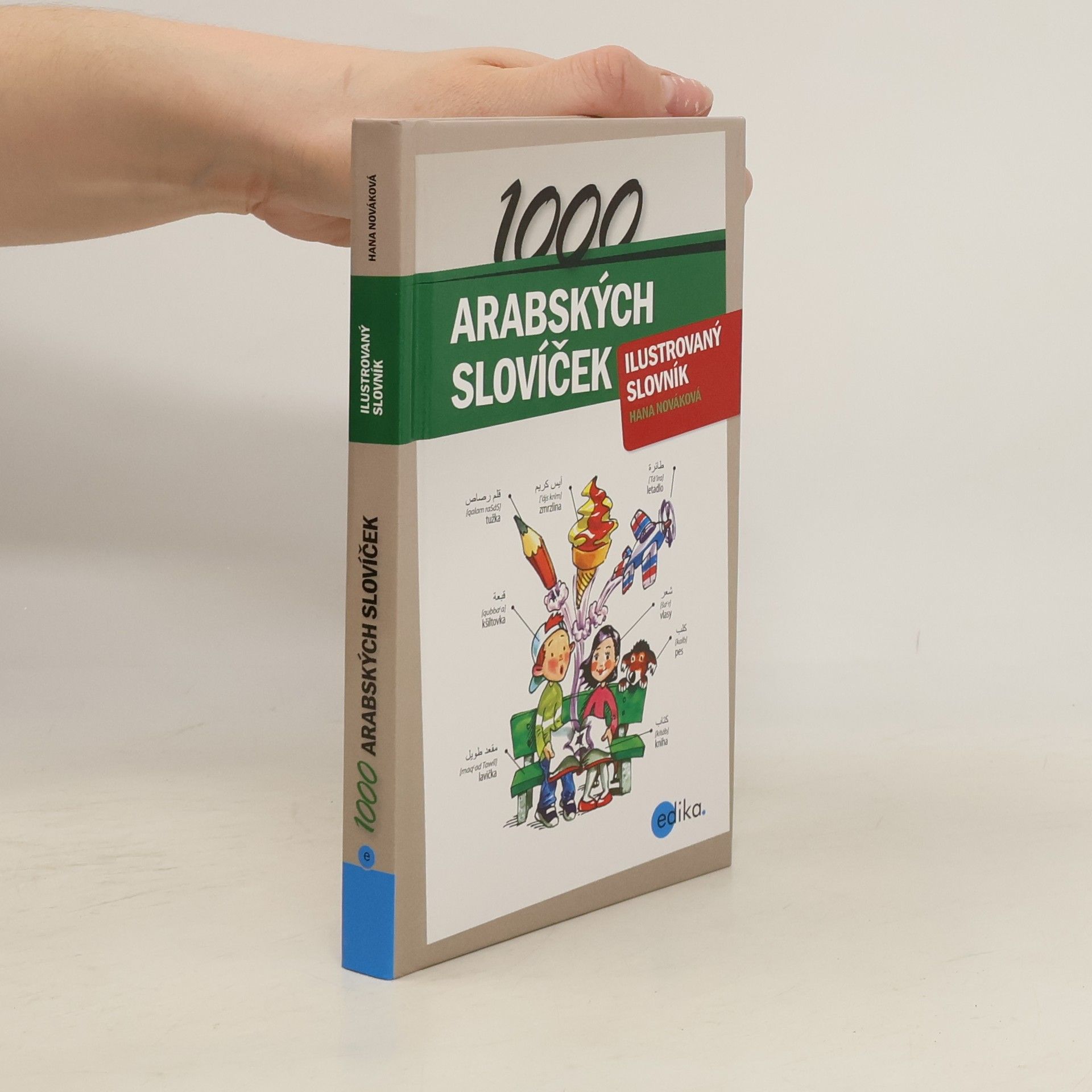 Hana Nováková 1000 arabských slovíček : ilustrovaný slovník