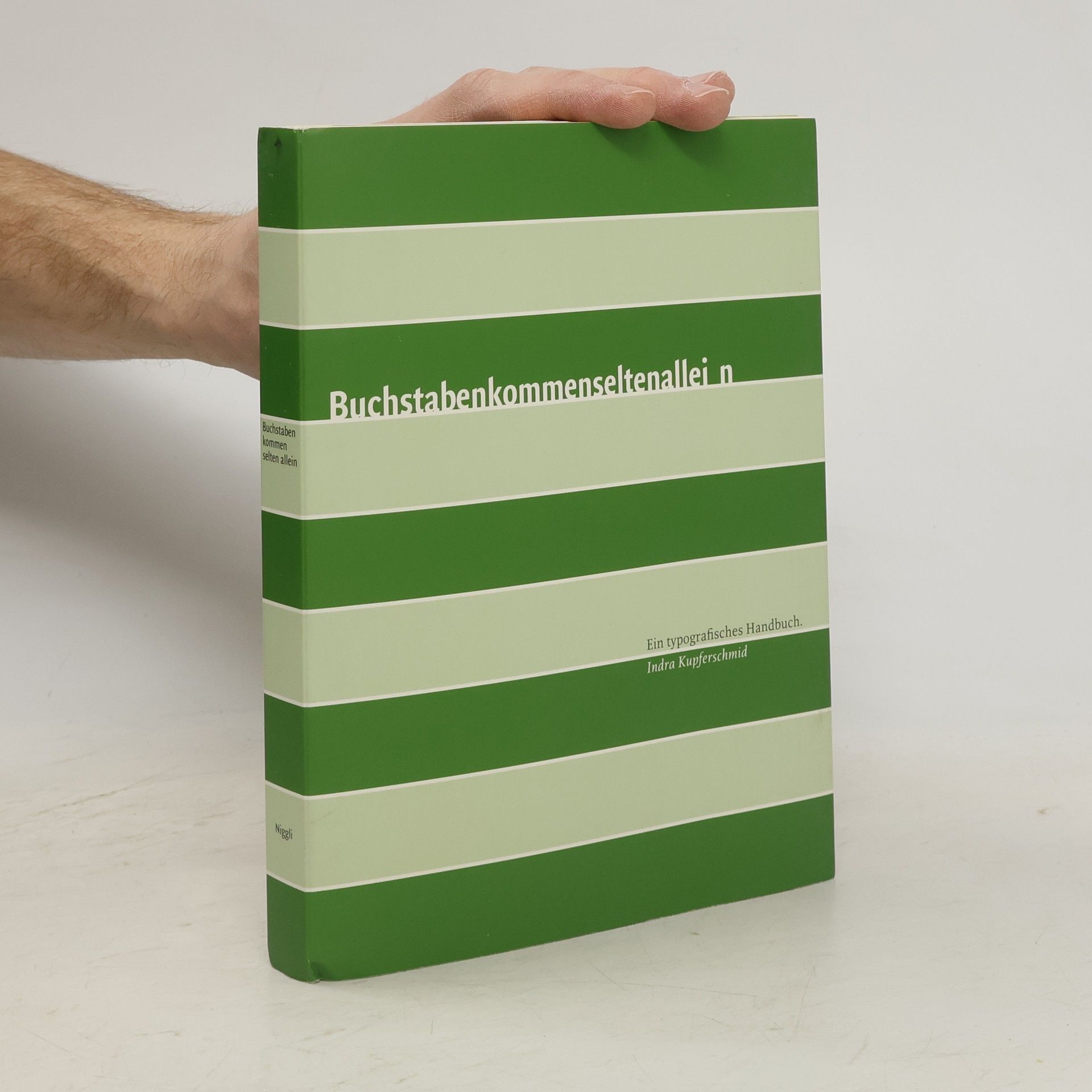 Indra Kupferschmid Buchstaben kommen selten allein