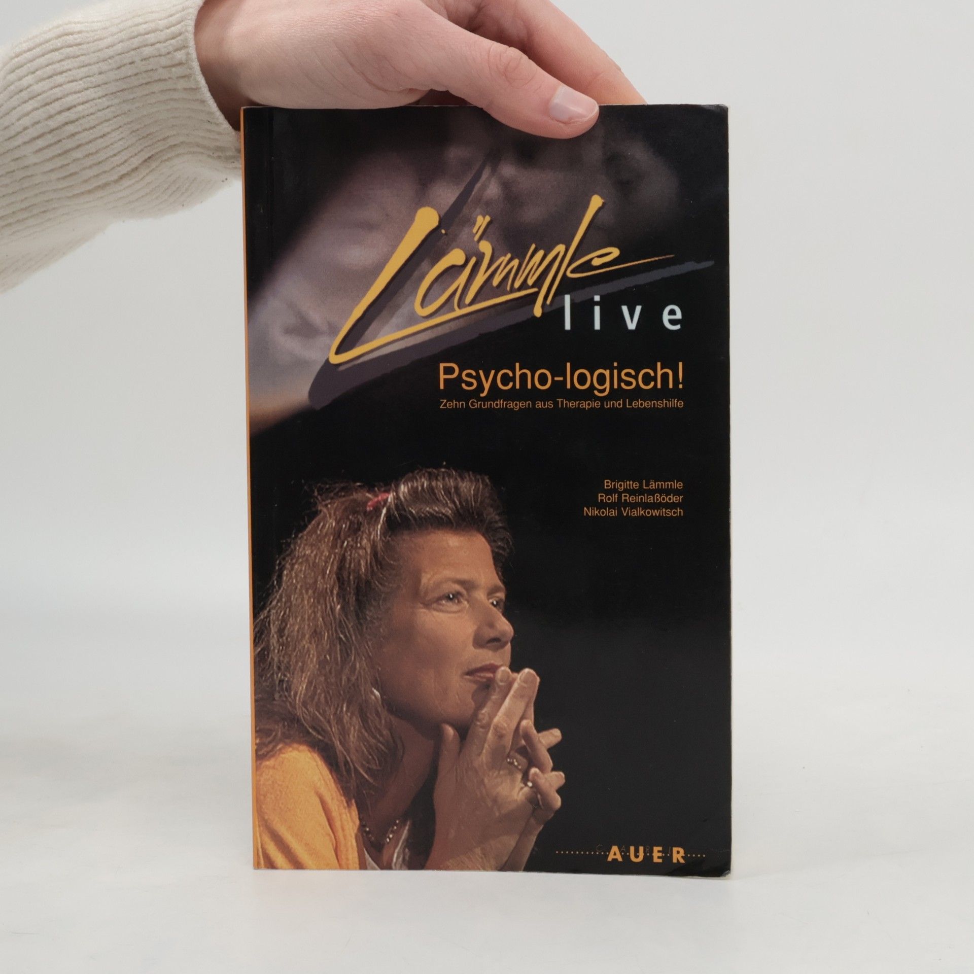 Brigitte Lämmle Lämmle live: psycho-logisch!