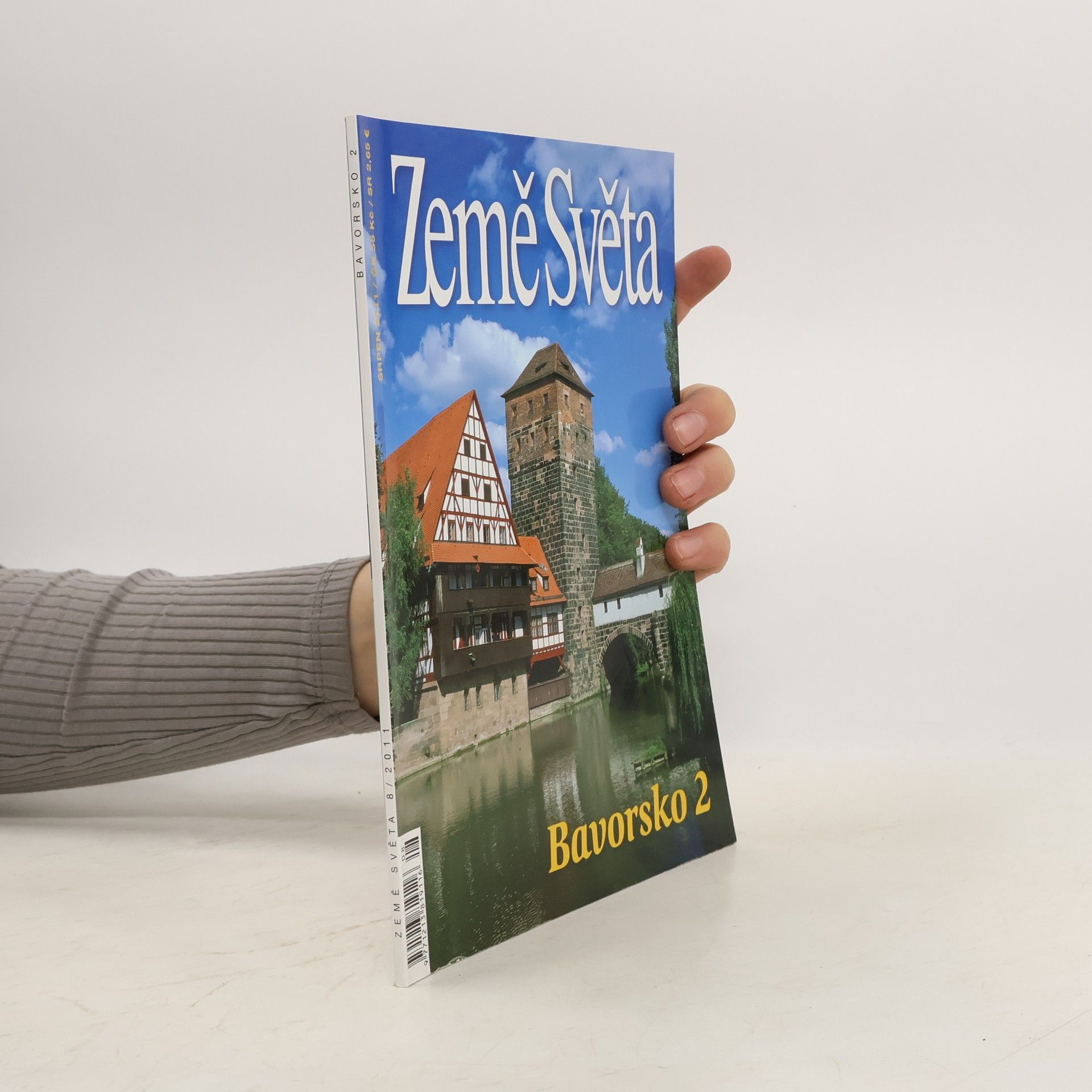 Kolektiv autorů Země světa 8/2011 Bavorsko