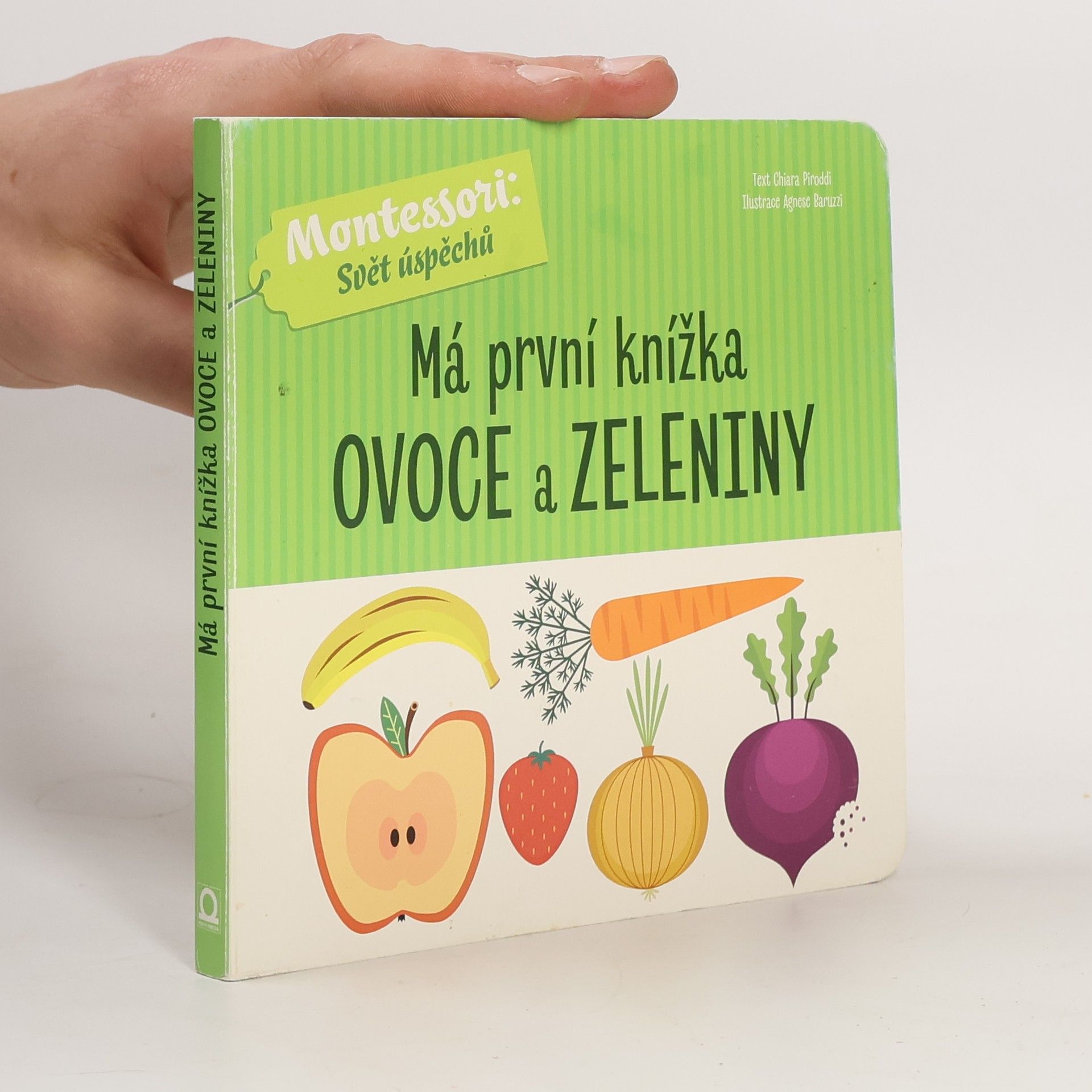Chiara Piroddi Má první knížka ovoce a zeleniny