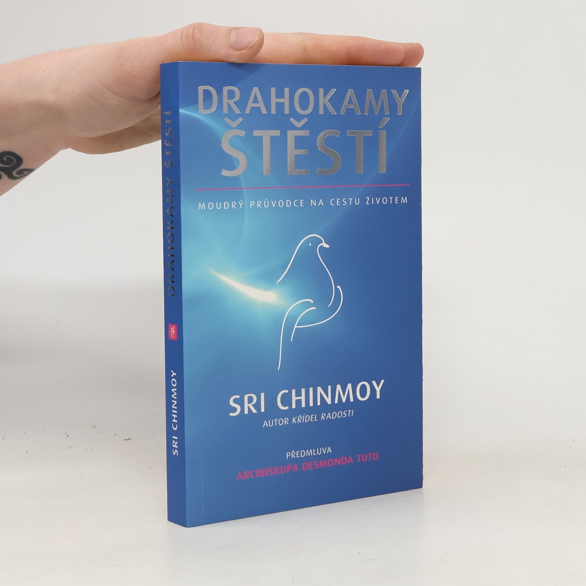 Chinmoy Kumar Ghose Drahokamy štěstí