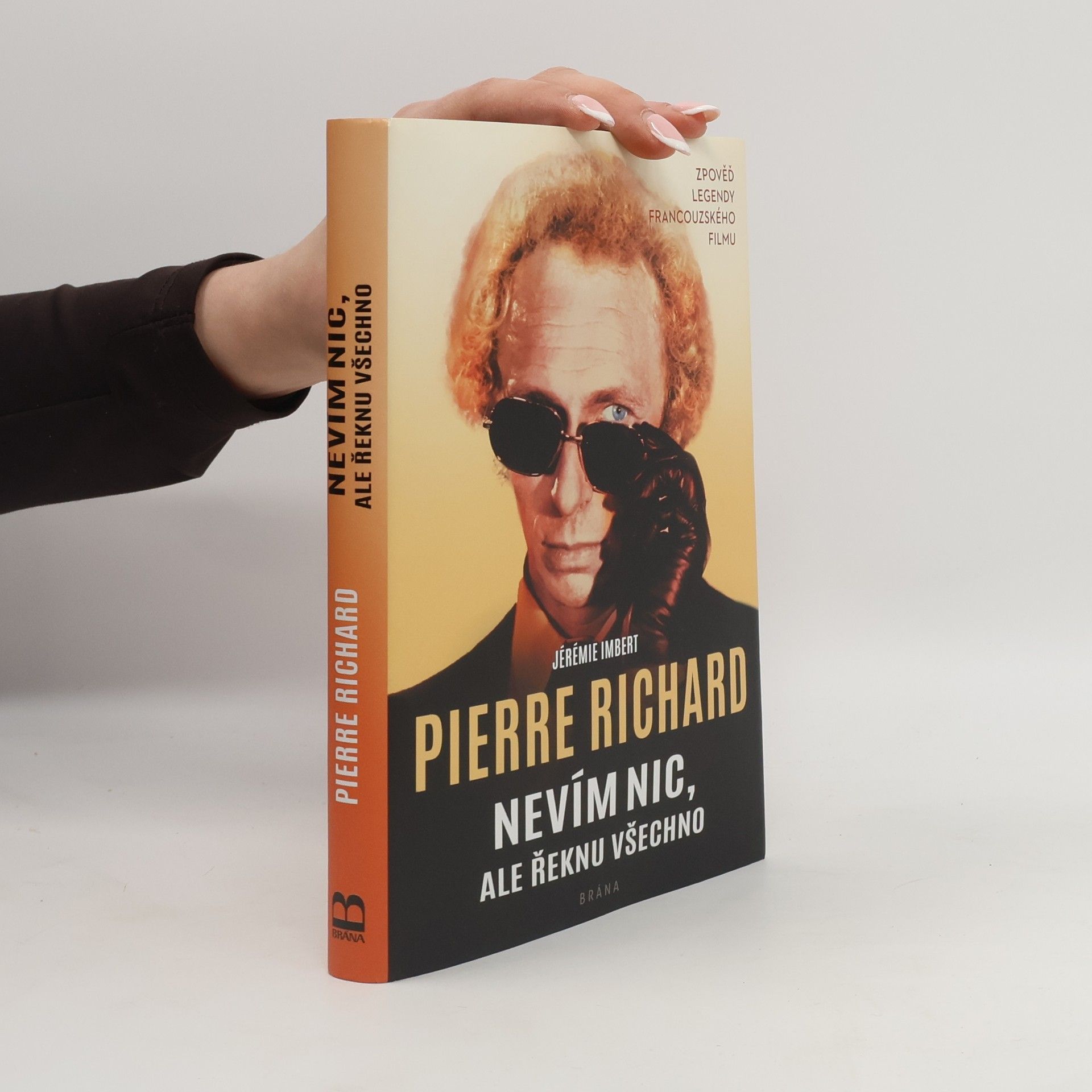 Jean-Pierre Richard Nevím nic, ale řeknu všechno